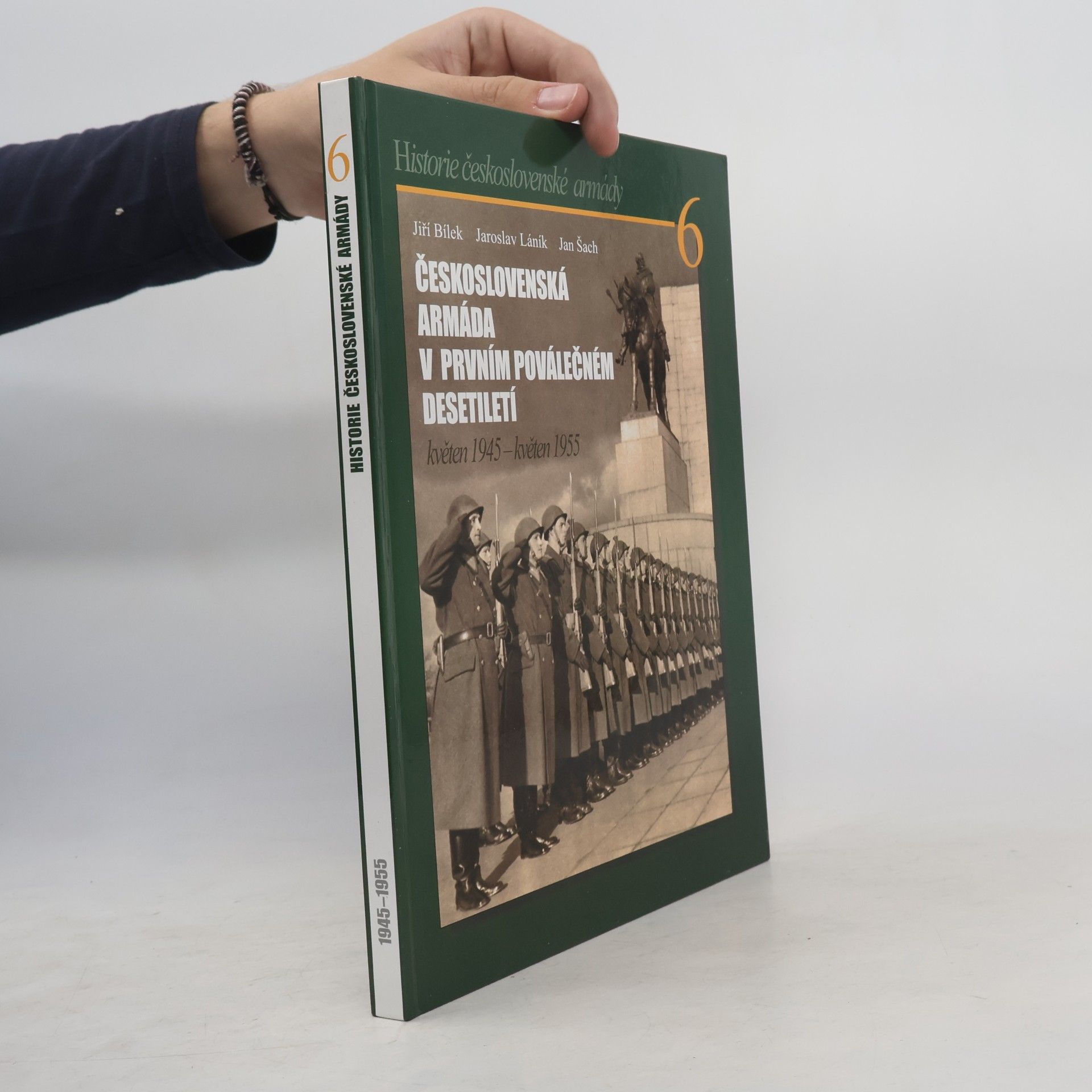Československa armáda v prvním poválečném desetiletí květen 1945 - květen 1955