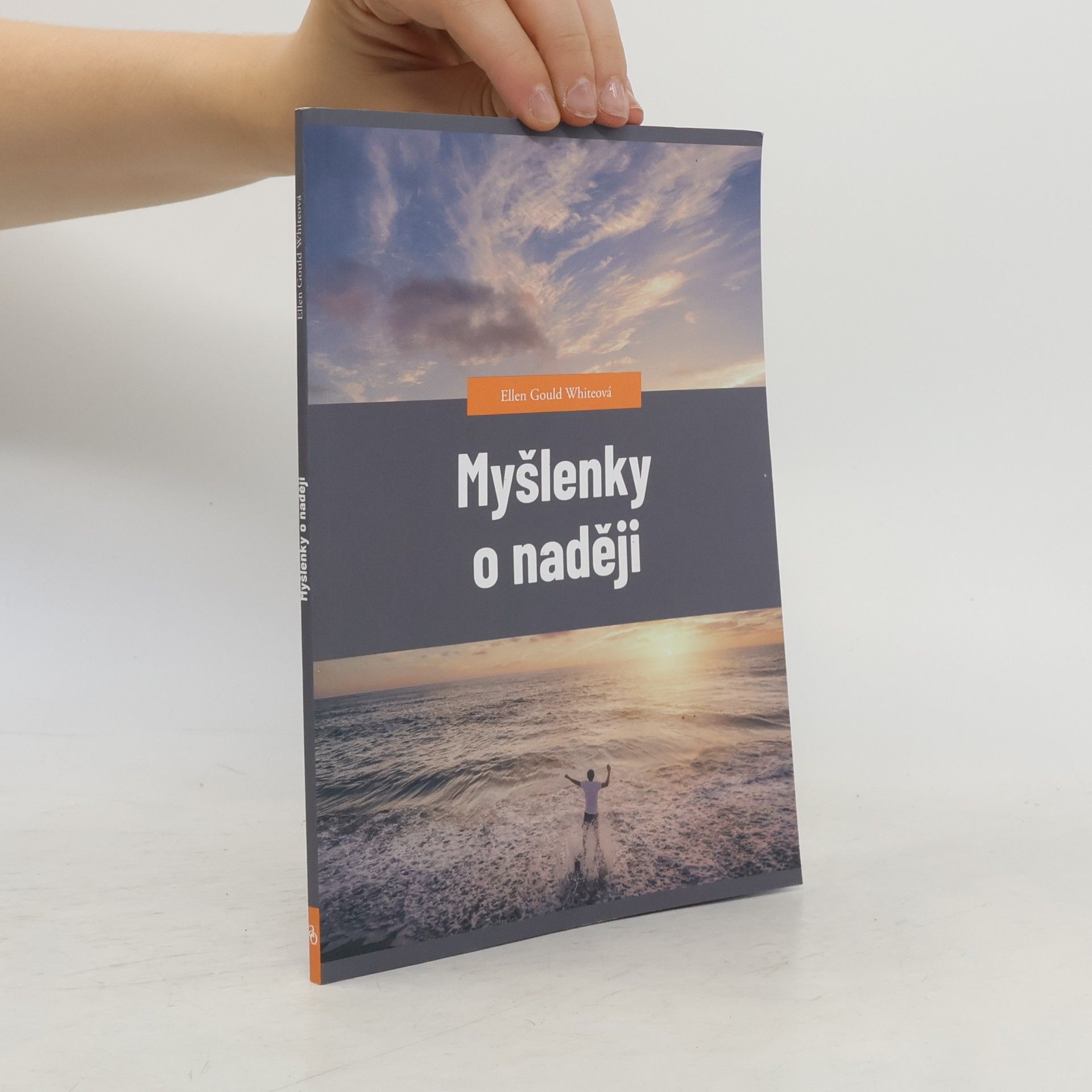 Ellen G. White Myšlenky o naději