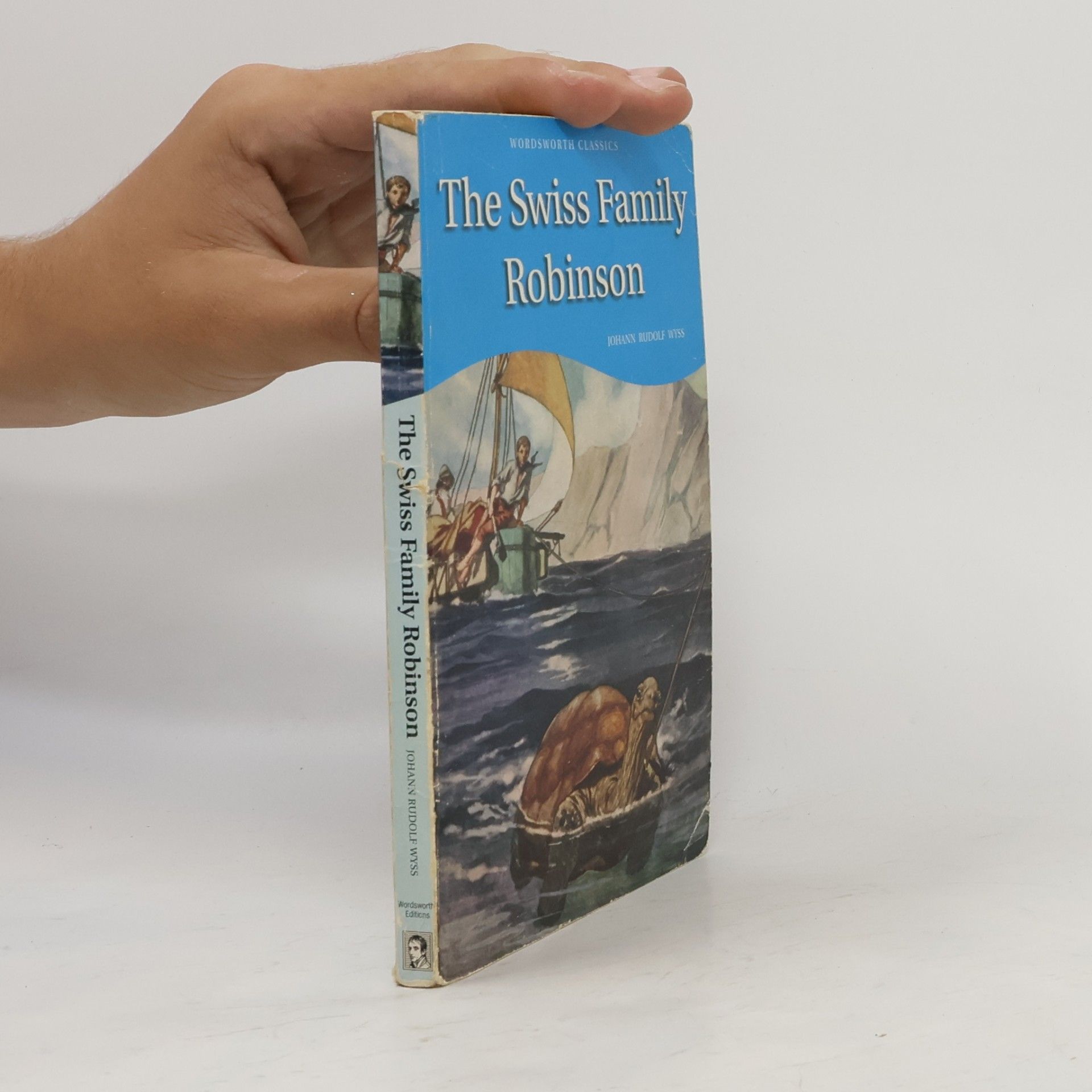 Johann David Wyss The Swiss Family Robinson