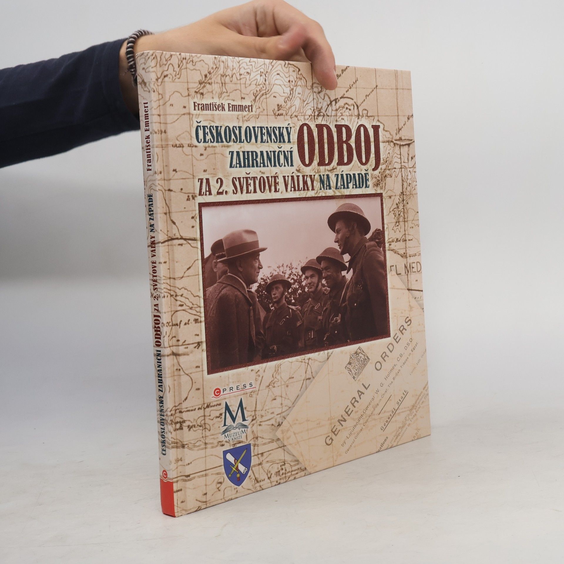 František Emmert Československý zahraniční odboj za 2. světové války na západě