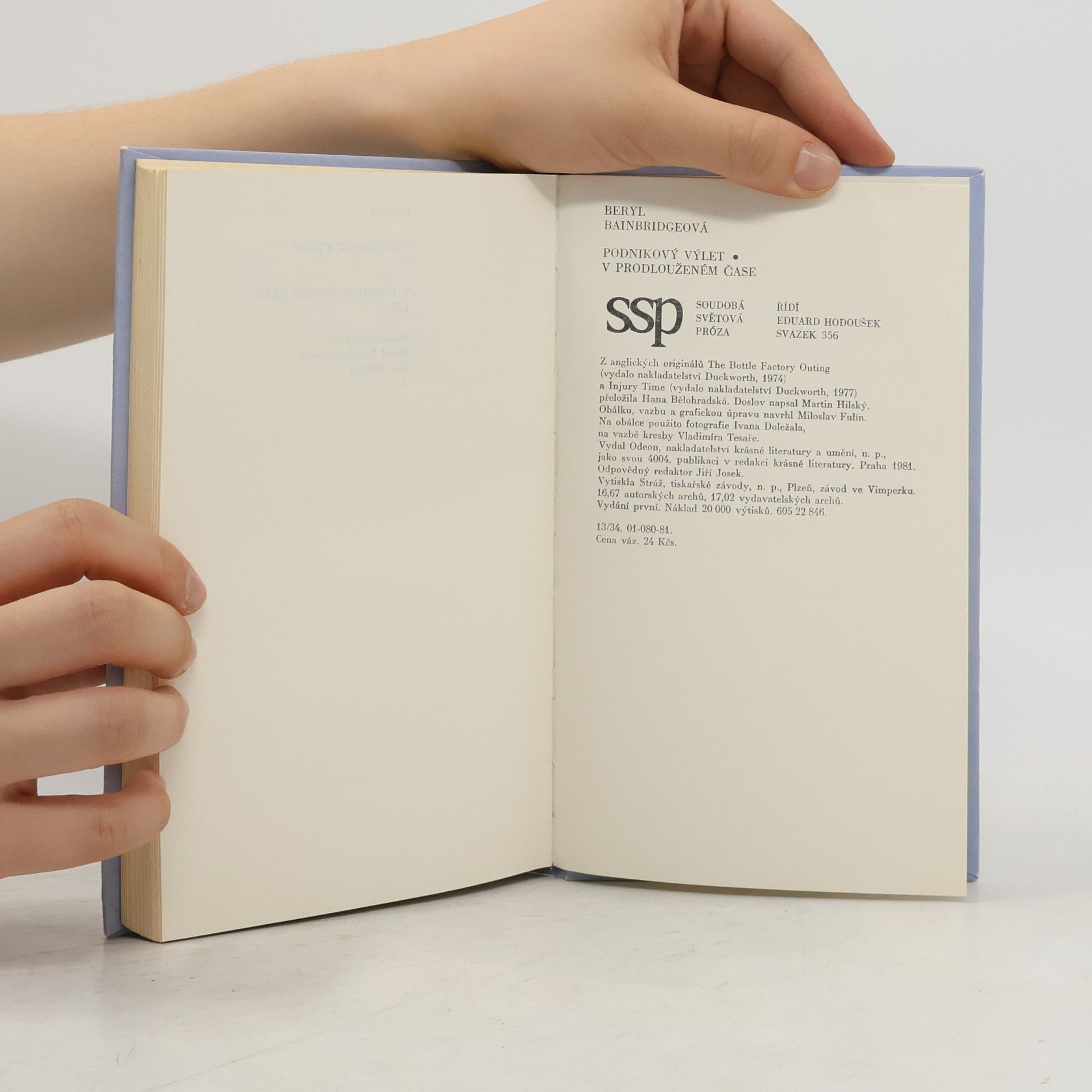 Beryl Bainbridge Podnikový výlet. V prodlouženém čase
