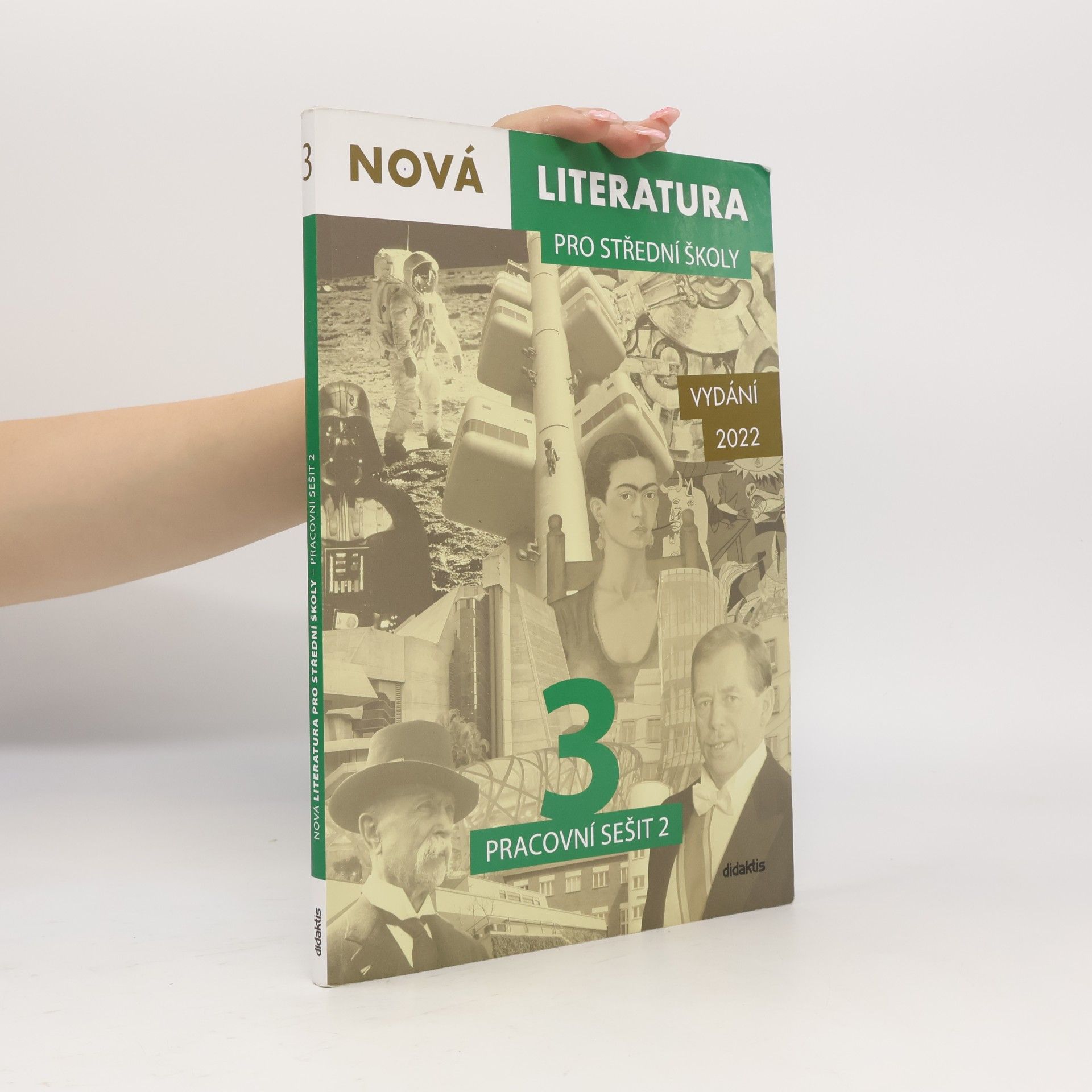 Jolana Fišarová Nová literatura 3 pro střední školy : pracovní sešit 2
