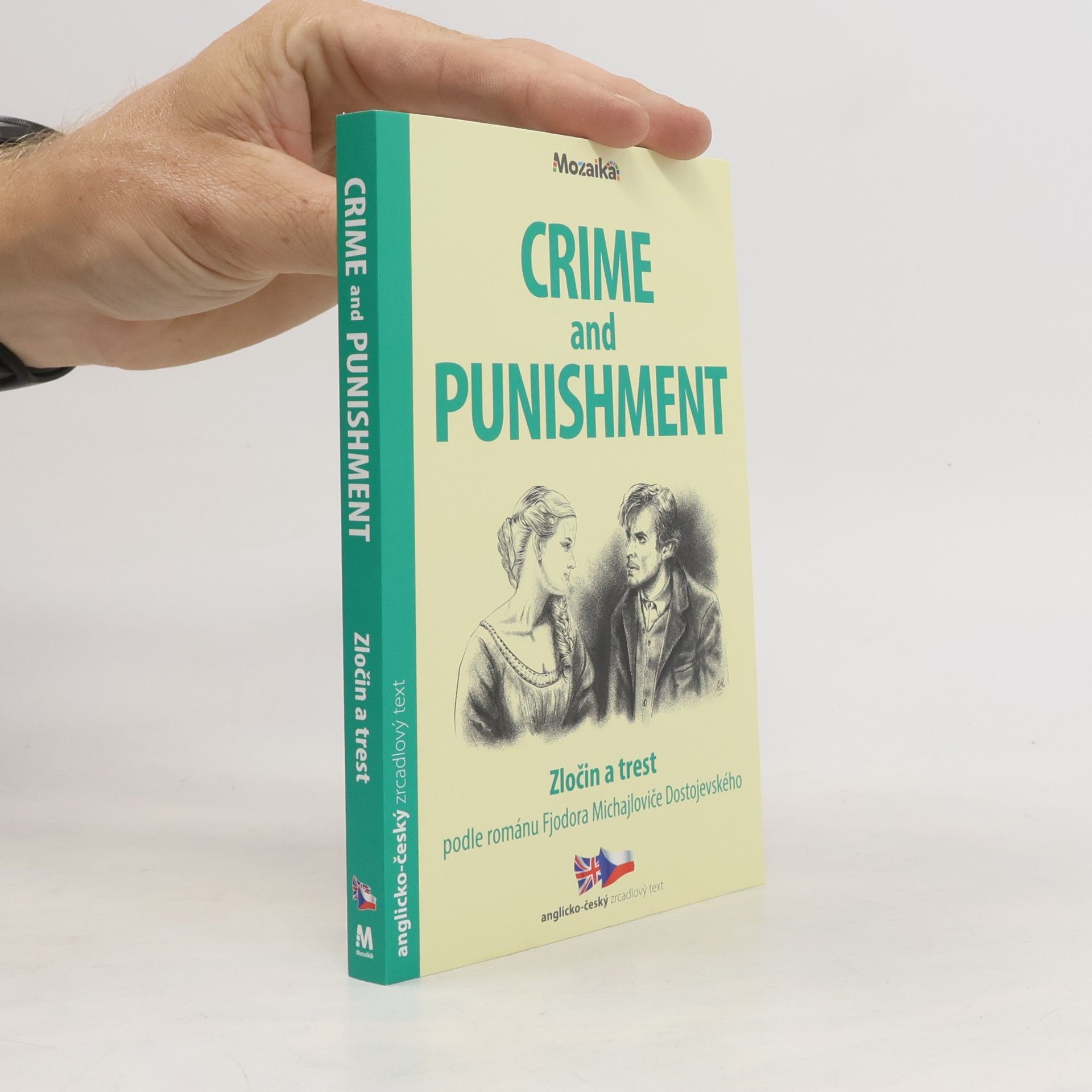 Fjodor Michailowitsch Dostojewski Crime and Punishment/Zločin a trest B1-B2