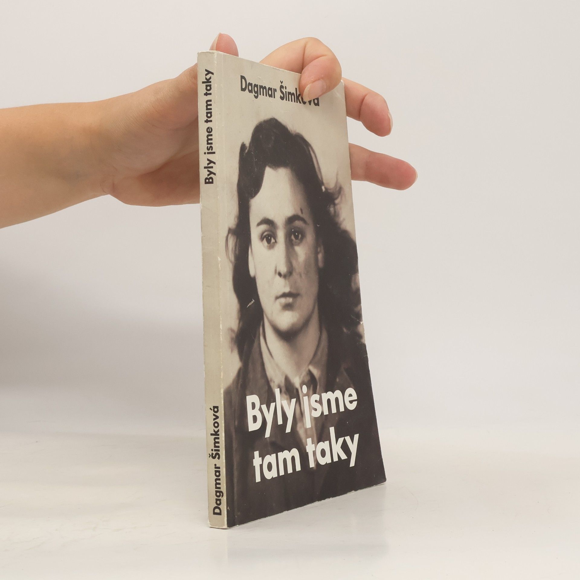 Dagmar Šimková Byly jsme tam taky