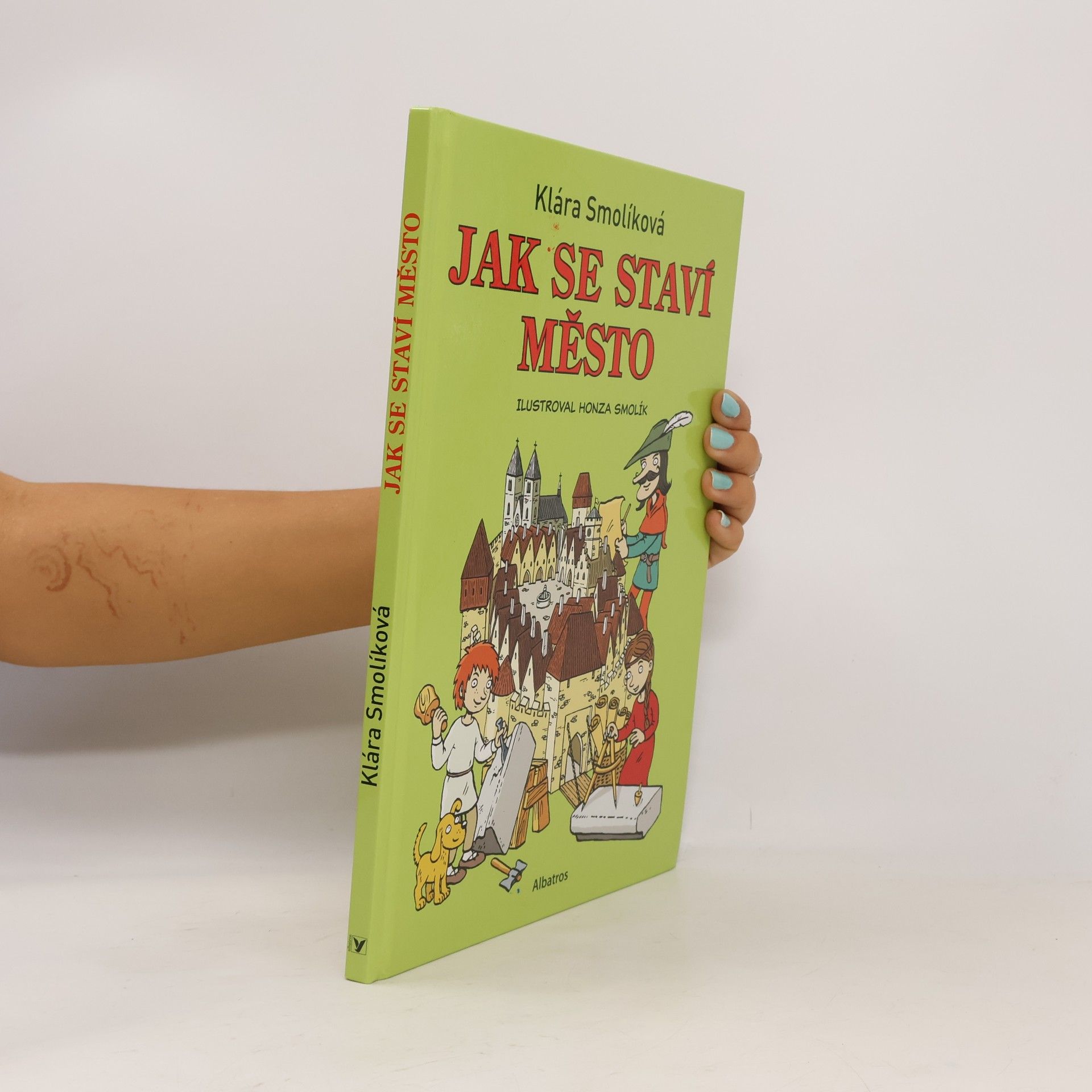 Klára Smolíková Jak se staví město