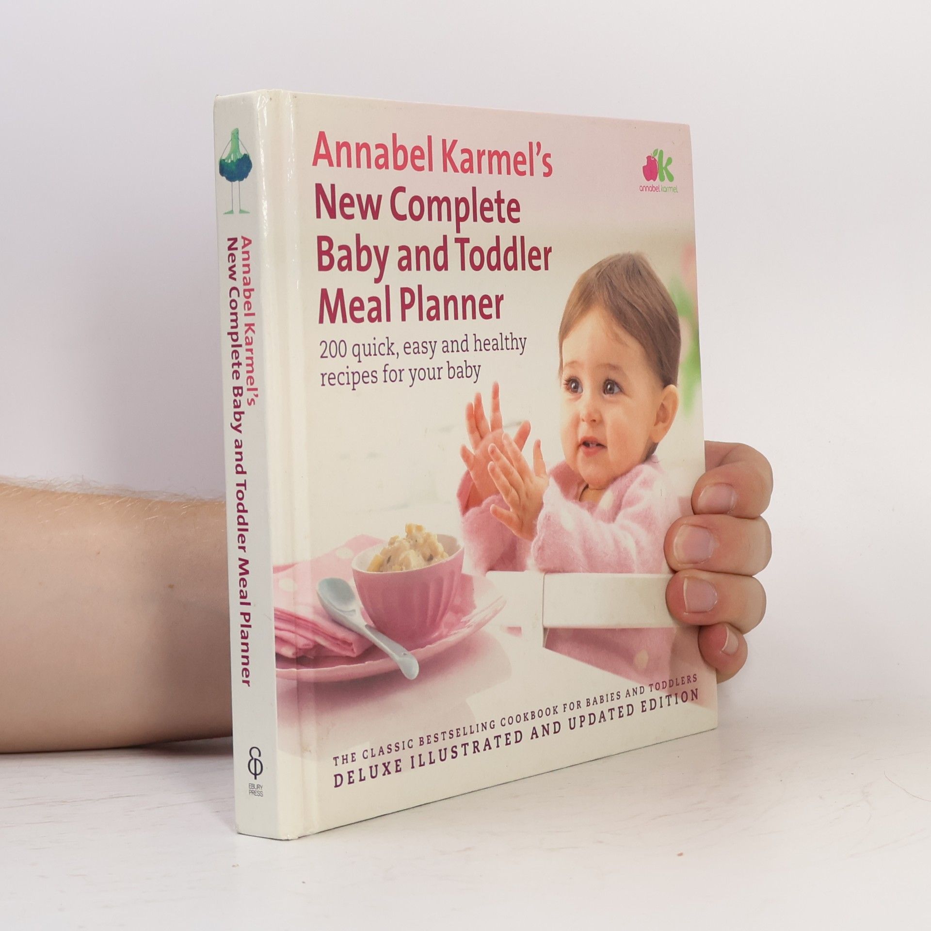 Annabel Karmel New Complete Baby and Toddler Meal Planner