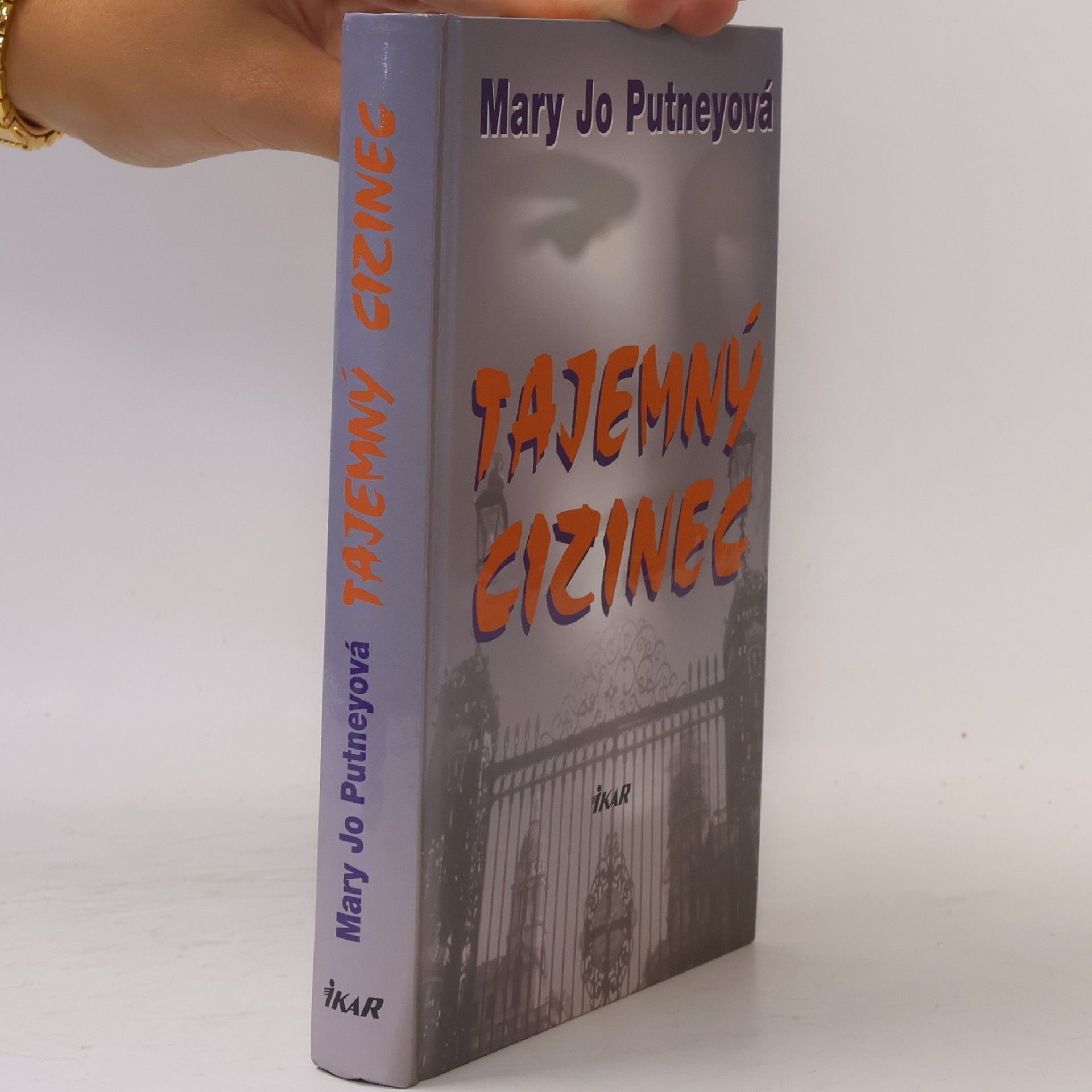 Mary Jo Putney Tajemný cizinec. 1. díl