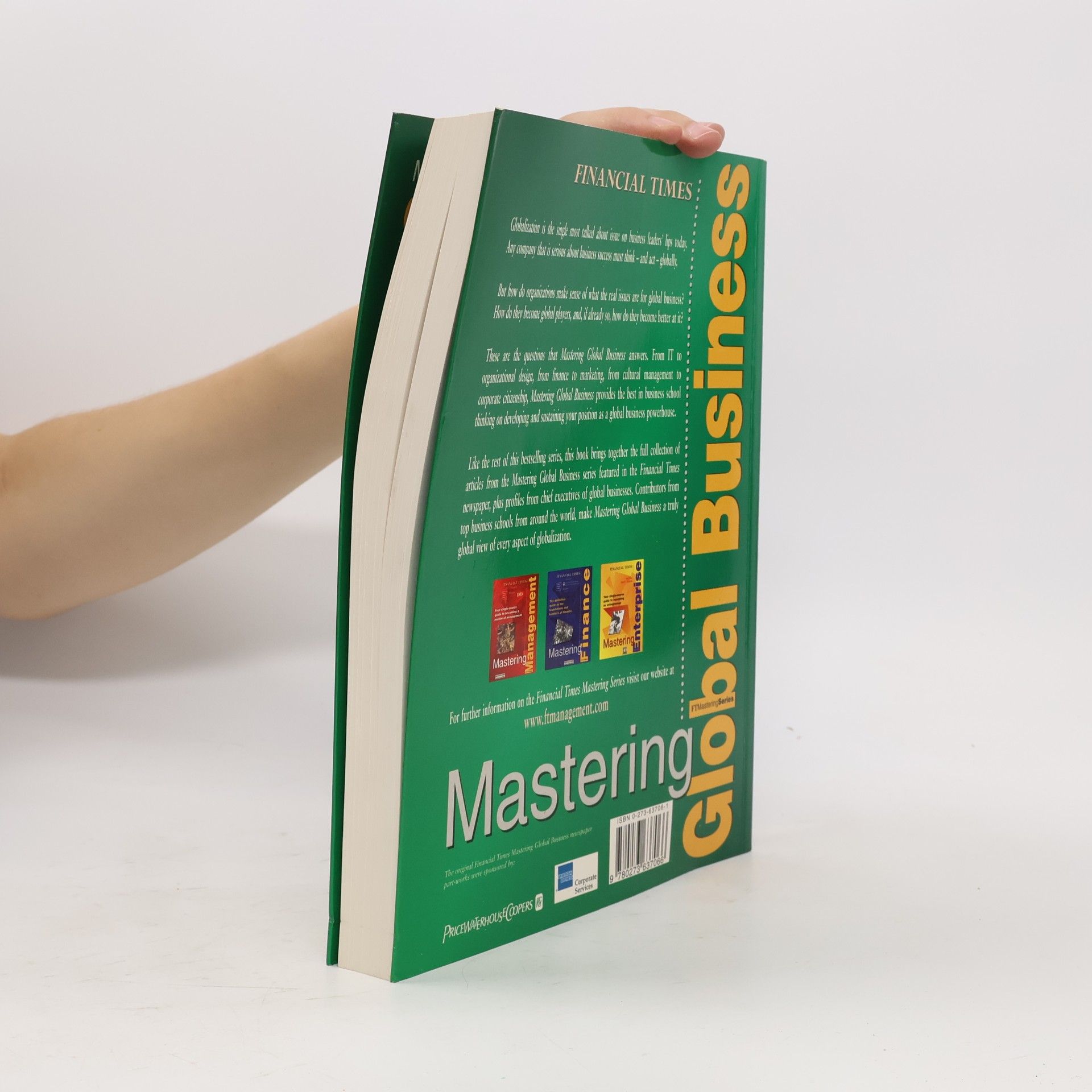 George Bickerstaffe FT Mastering Series: Mastering Global Business