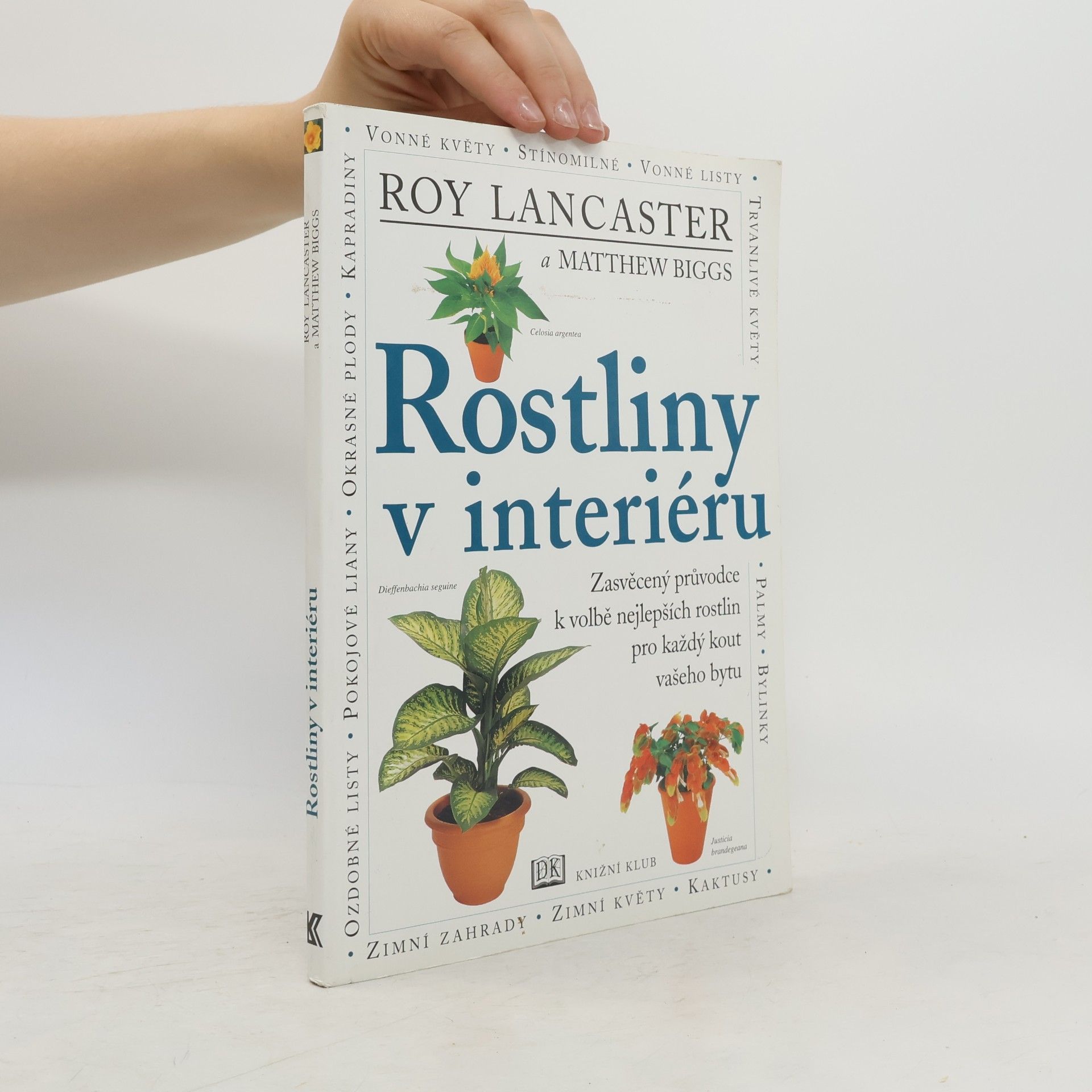 Matthew Biggs Rostliny v interiéru