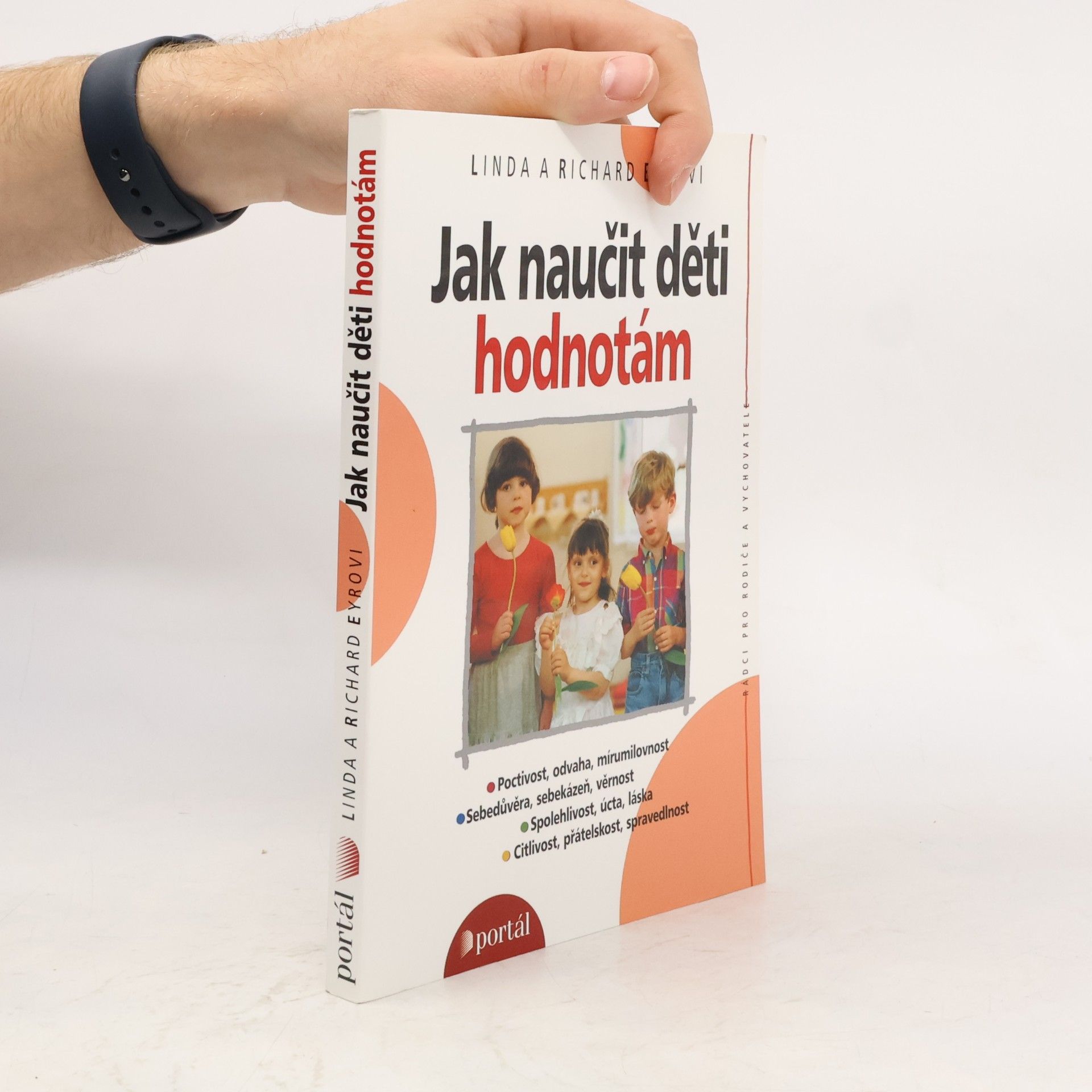 Linda Eyre Jak naučit děti hodnotám