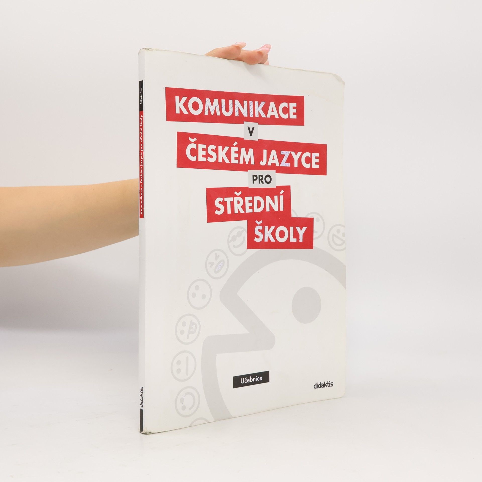 Olga Čelišová Komunikace v českém jazyce pro střední školy
