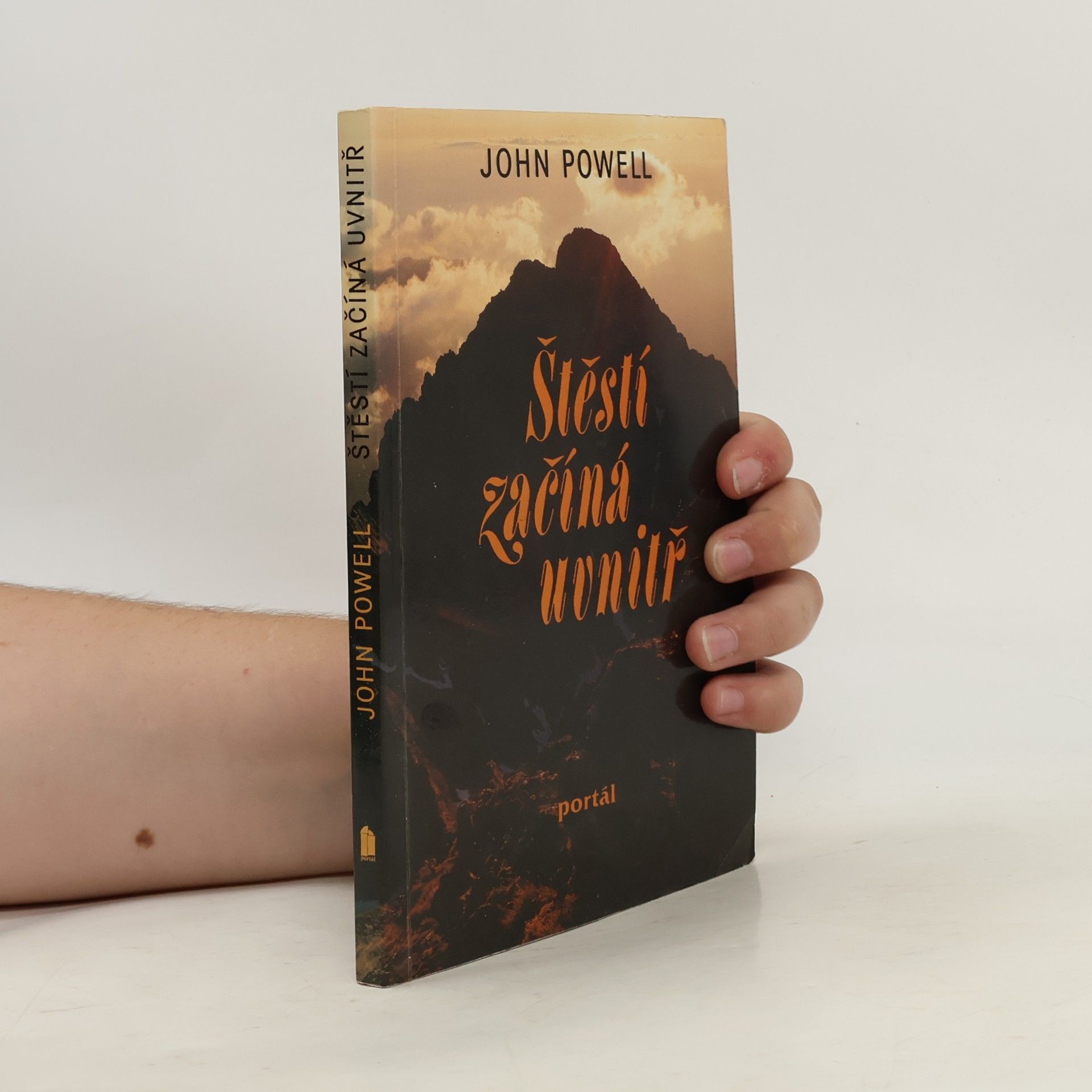 John Powell Štěstí začíná uvnitř