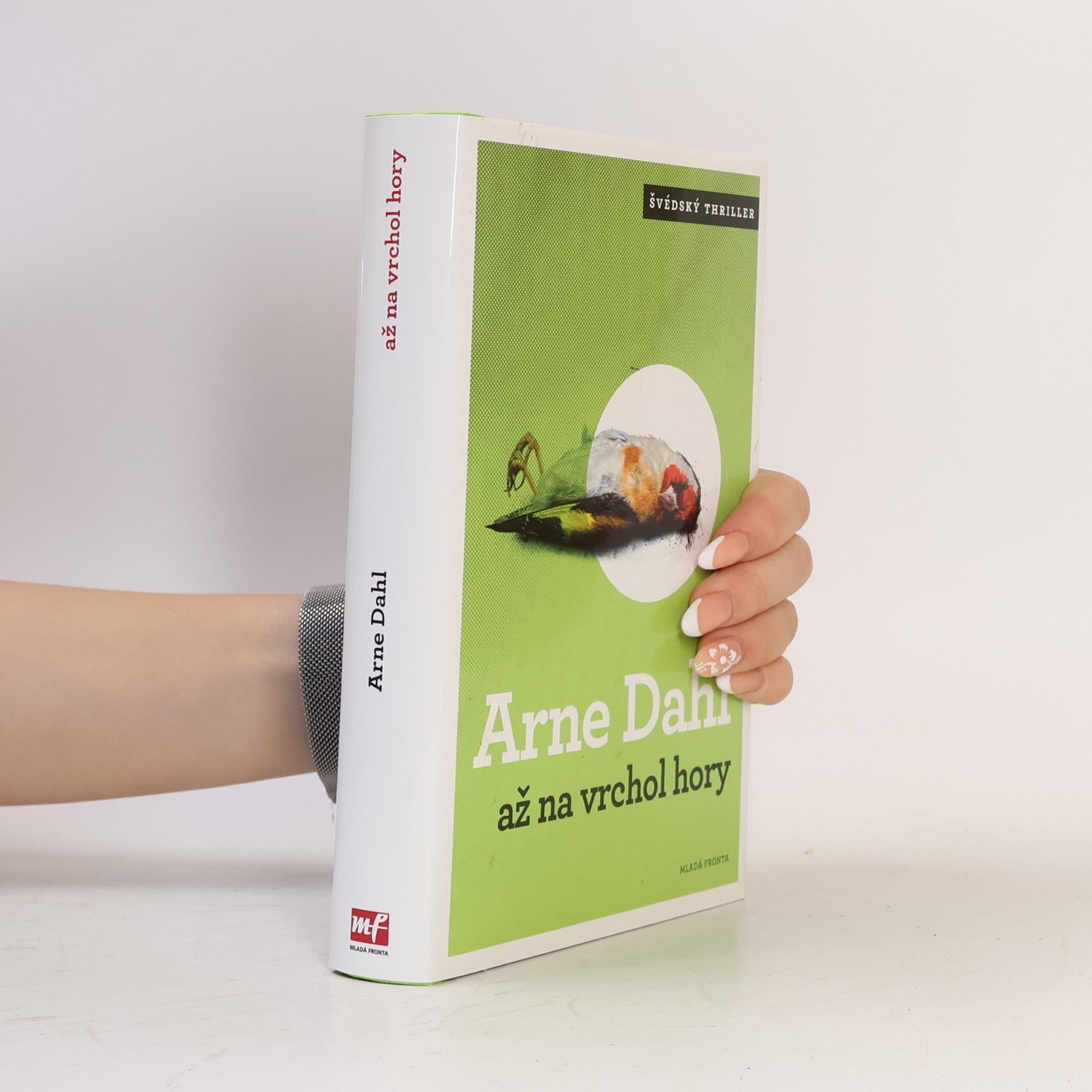 Arne Dahl Až na vrchol hory