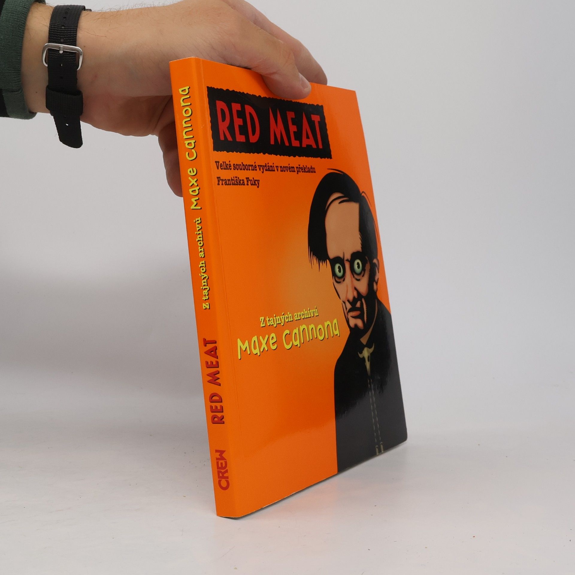 František Fuka Red Meat. Velké souborné vydání v novém překladu Františka Fuky