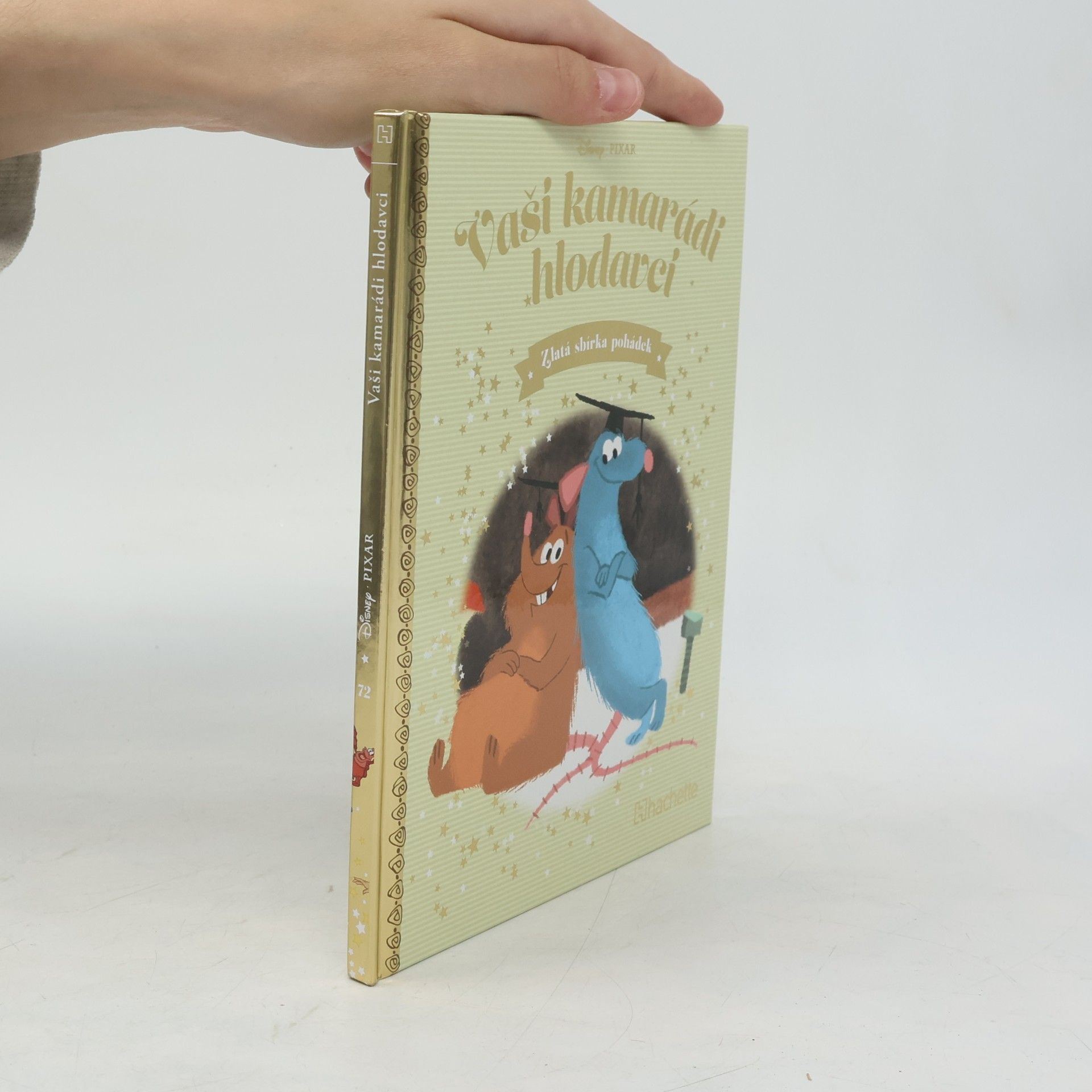 Autorenkollektiv Zlatá sbírka pohádek 72. Vaši kamarádi hlodavci