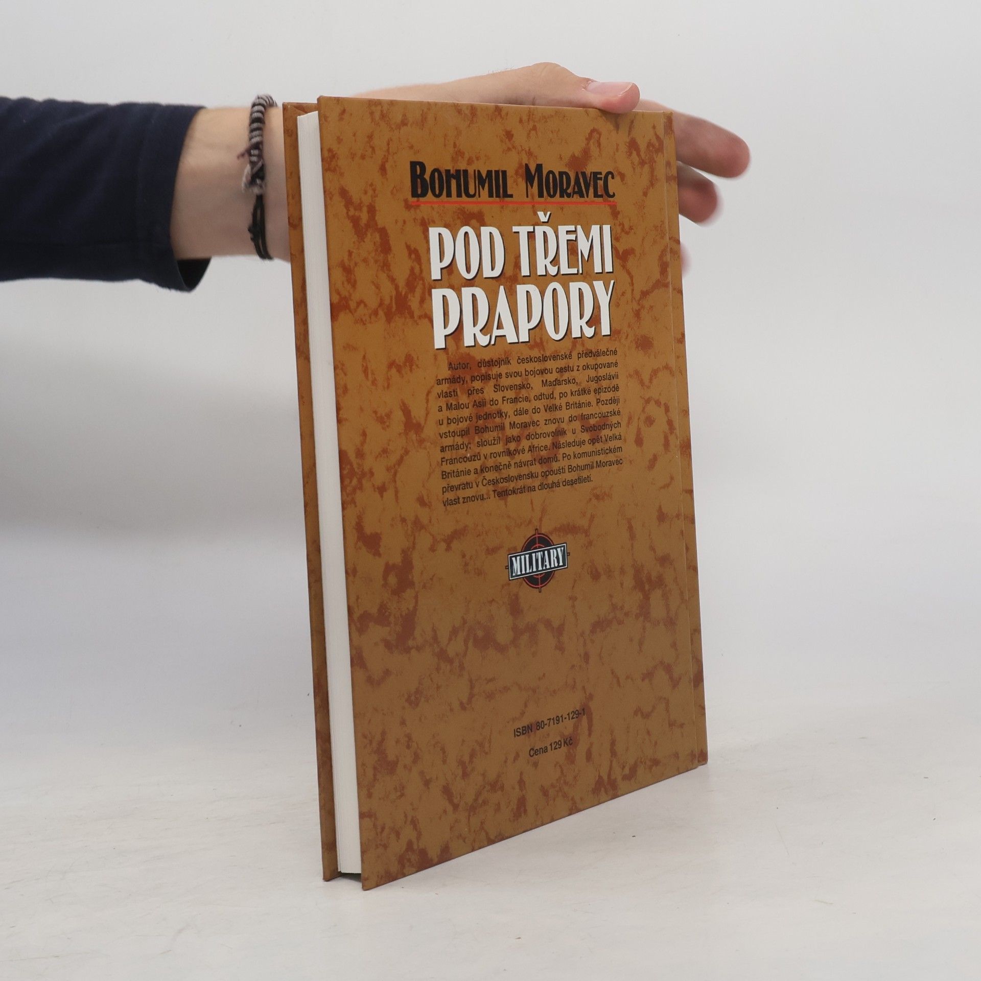 Bohumil Moravec Pod třemi prapory