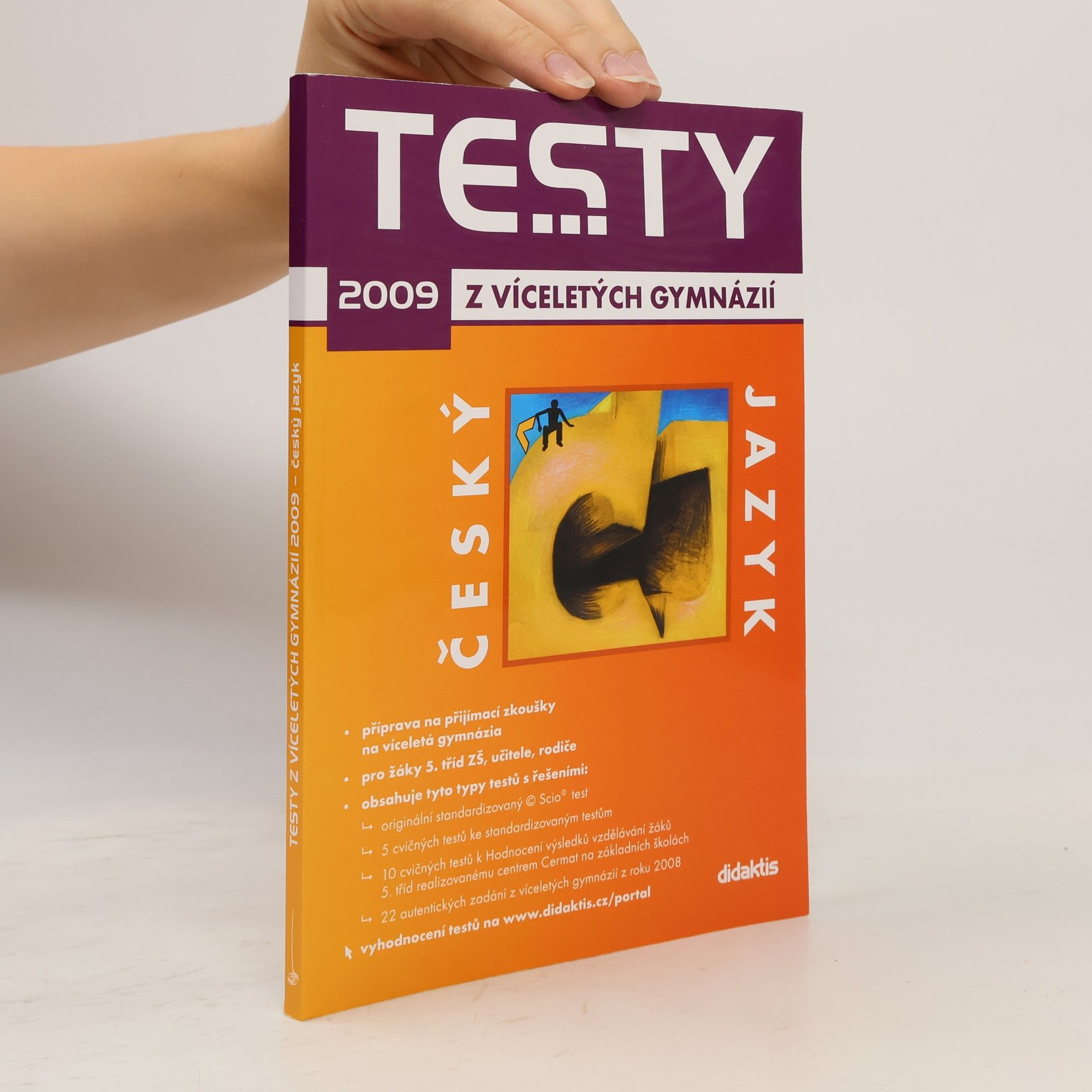 Kateřina Vašutová Testy z víceletých gymnázií 2009 : český jazyk