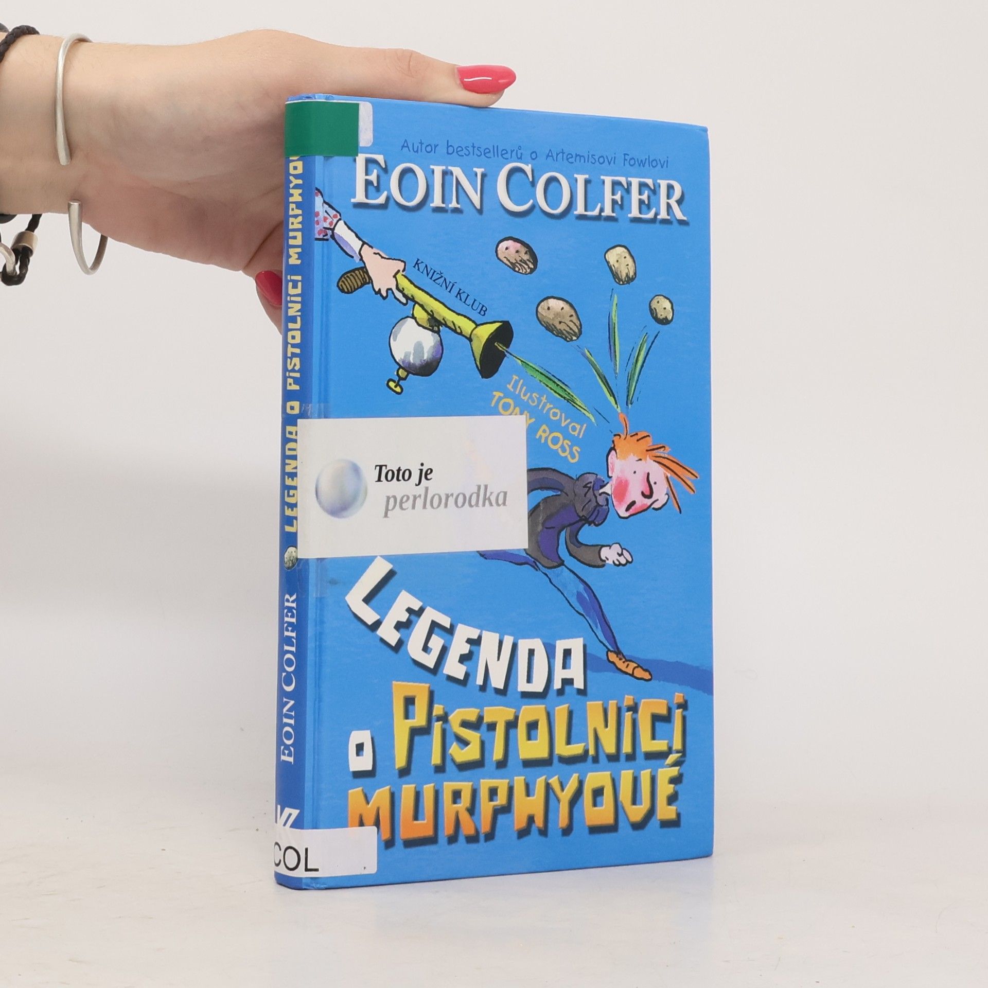 Eoin Colfer Legenda o Pistolnici Murphyové
