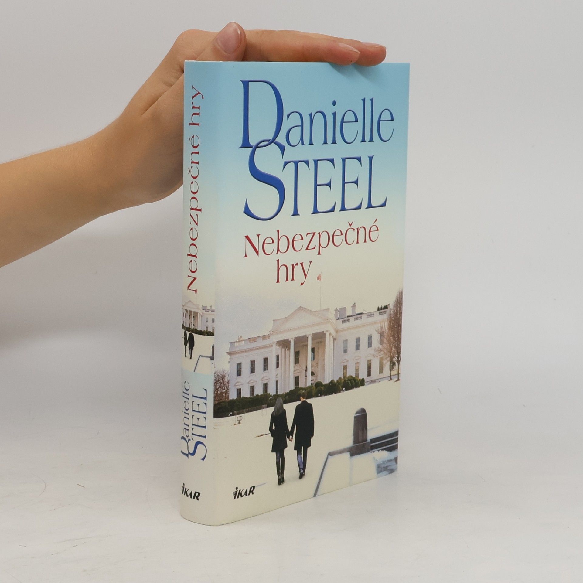Danielle Steel Nebezpečné hry