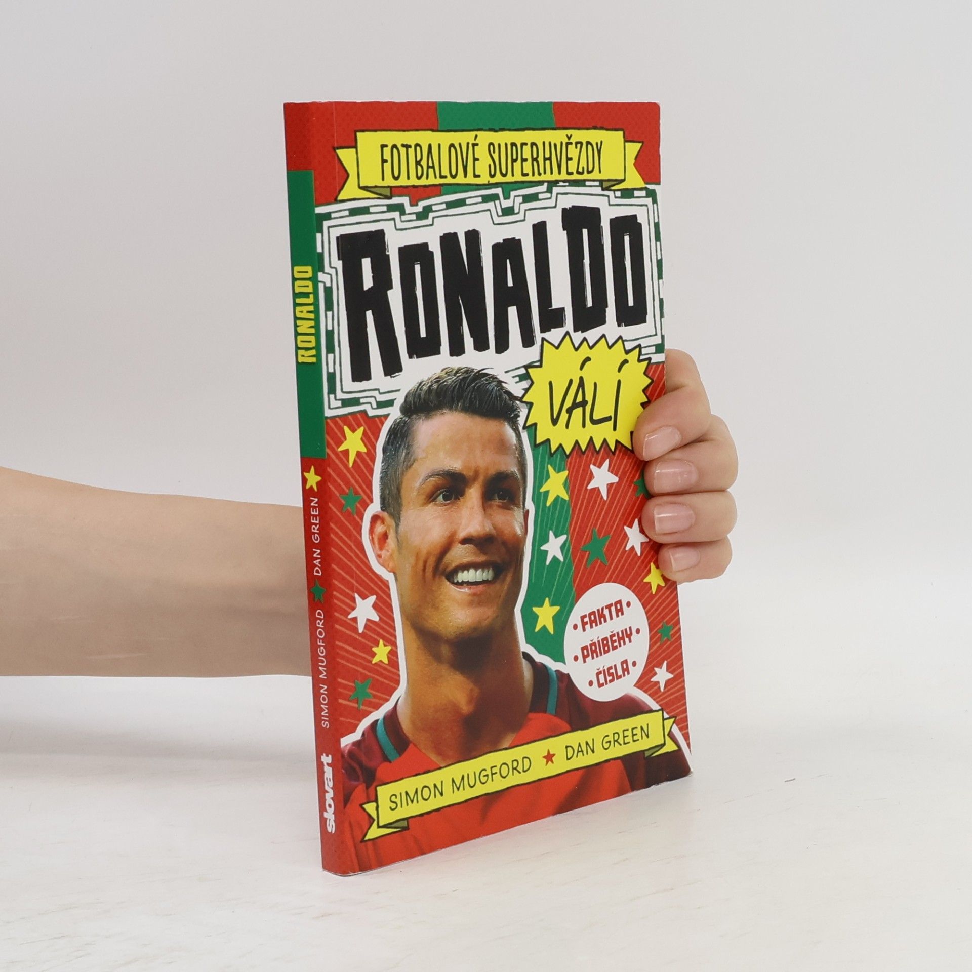 Simon Mugford Fotbalové superhvězdy: Ronaldo válí
