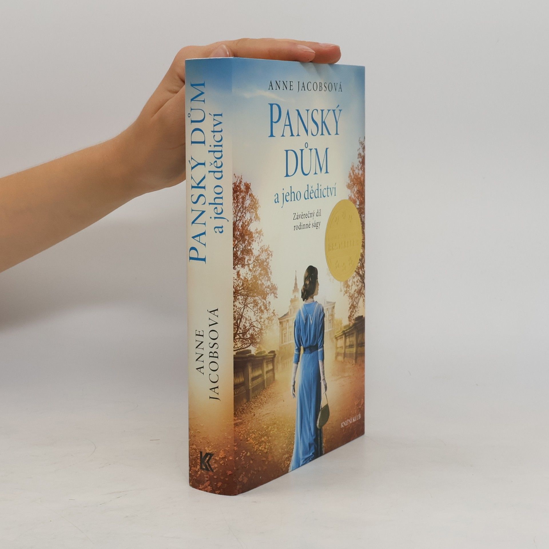 Anne Jacobs Panský dům a jeho dědictví