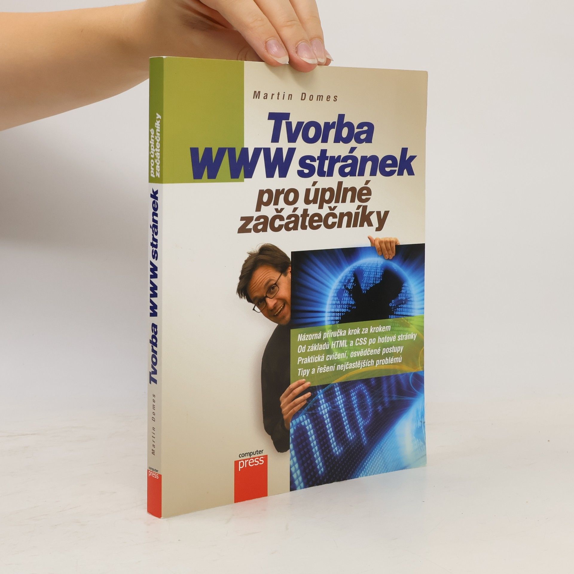 Martin Domes Tvorba WWW stránek pro úplné začátečníky