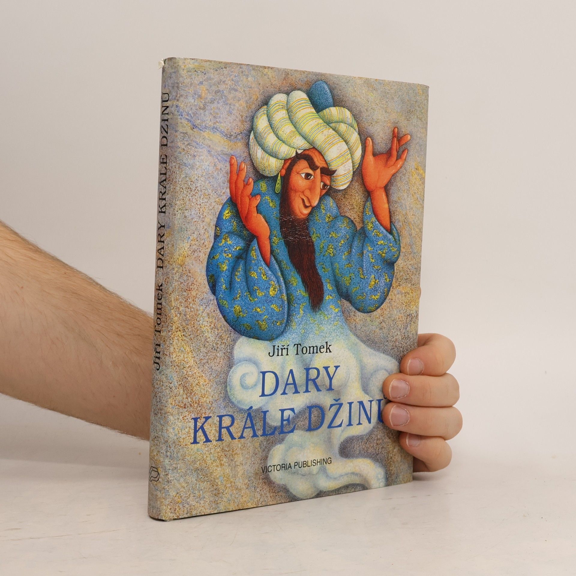 Jiří Tomek Dary krále džinů : pohádkové příběhy o džinech