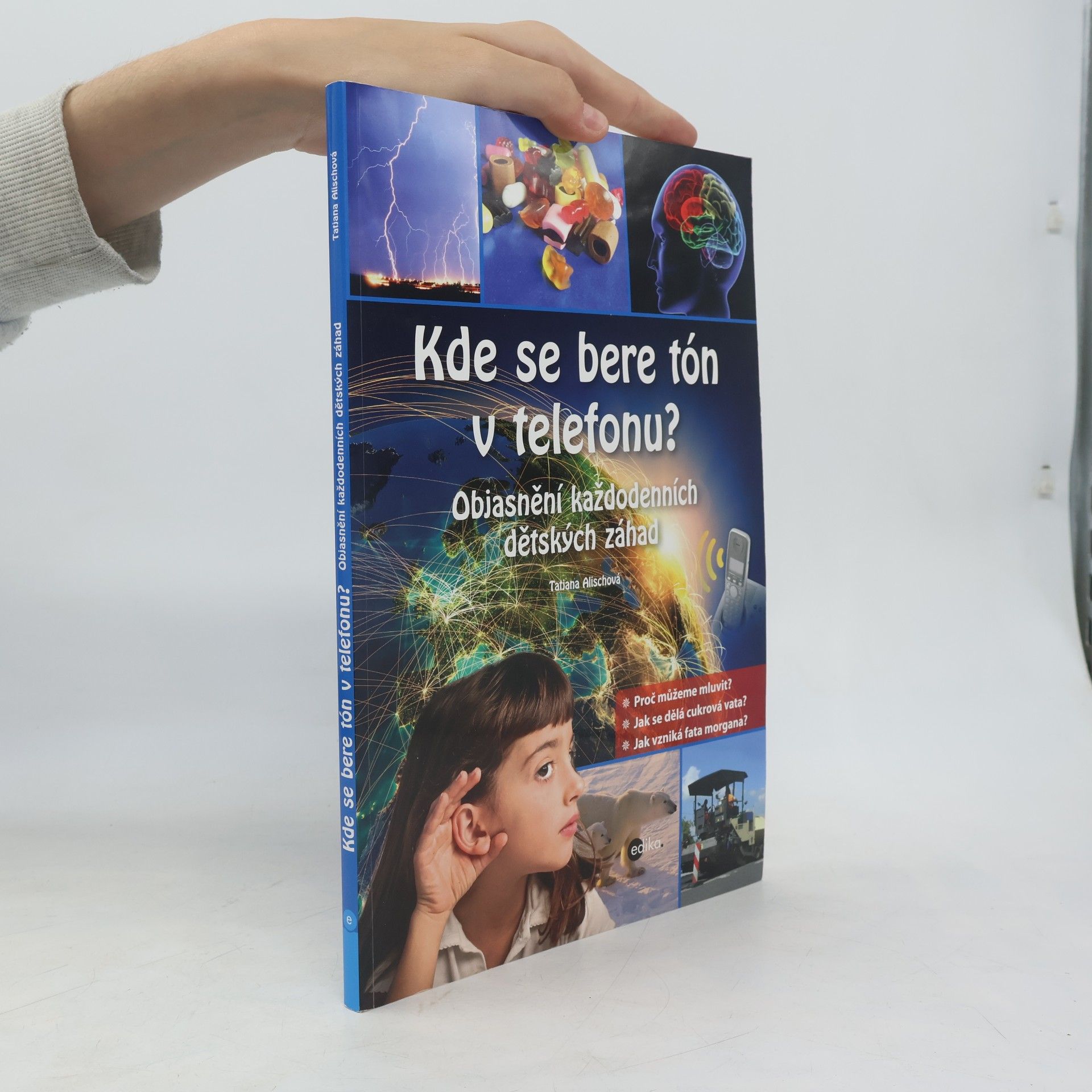 Tatjana Alisch Kde se bere tón v telefonu?