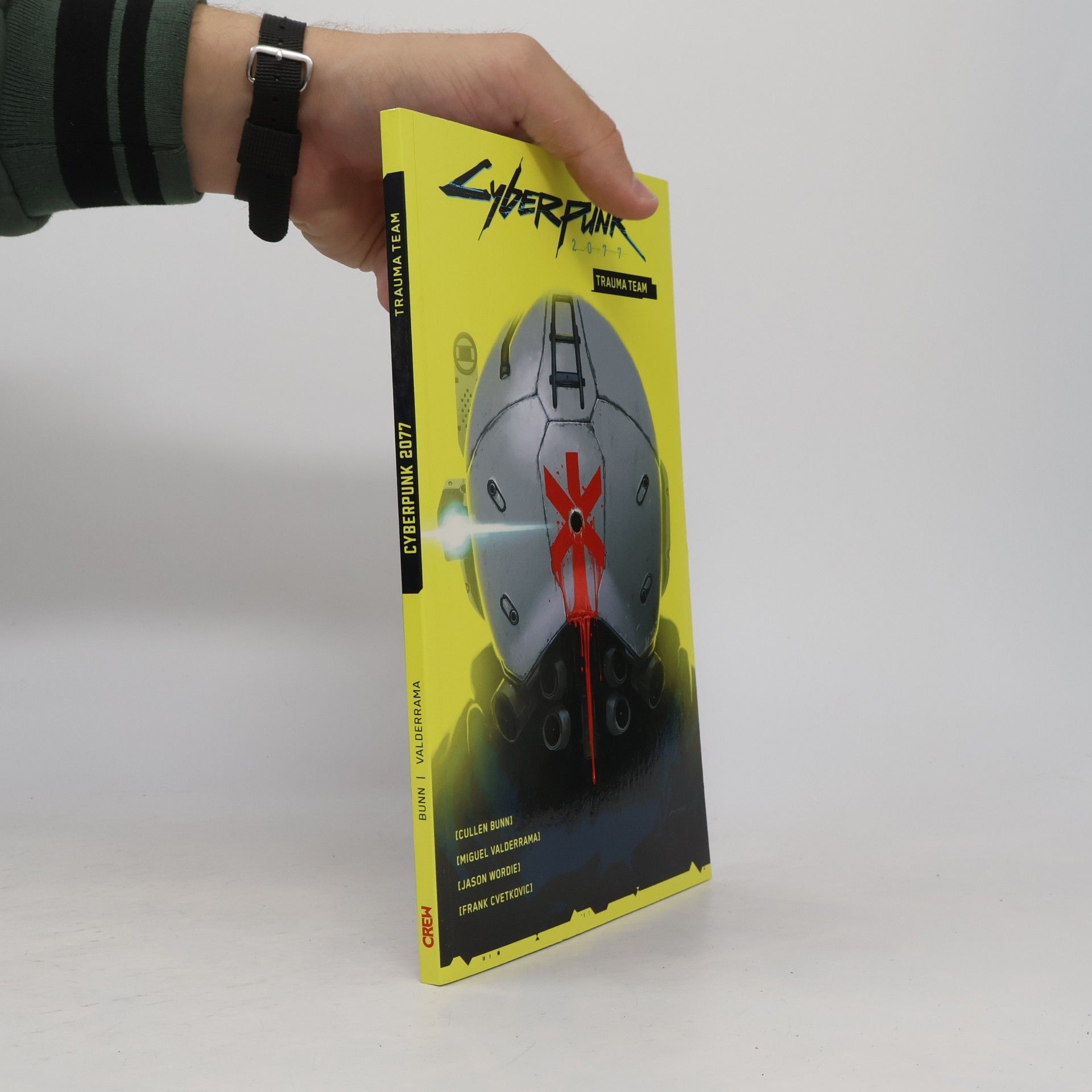Cullen Bunn Cyberpunk 2077: Trauma Team