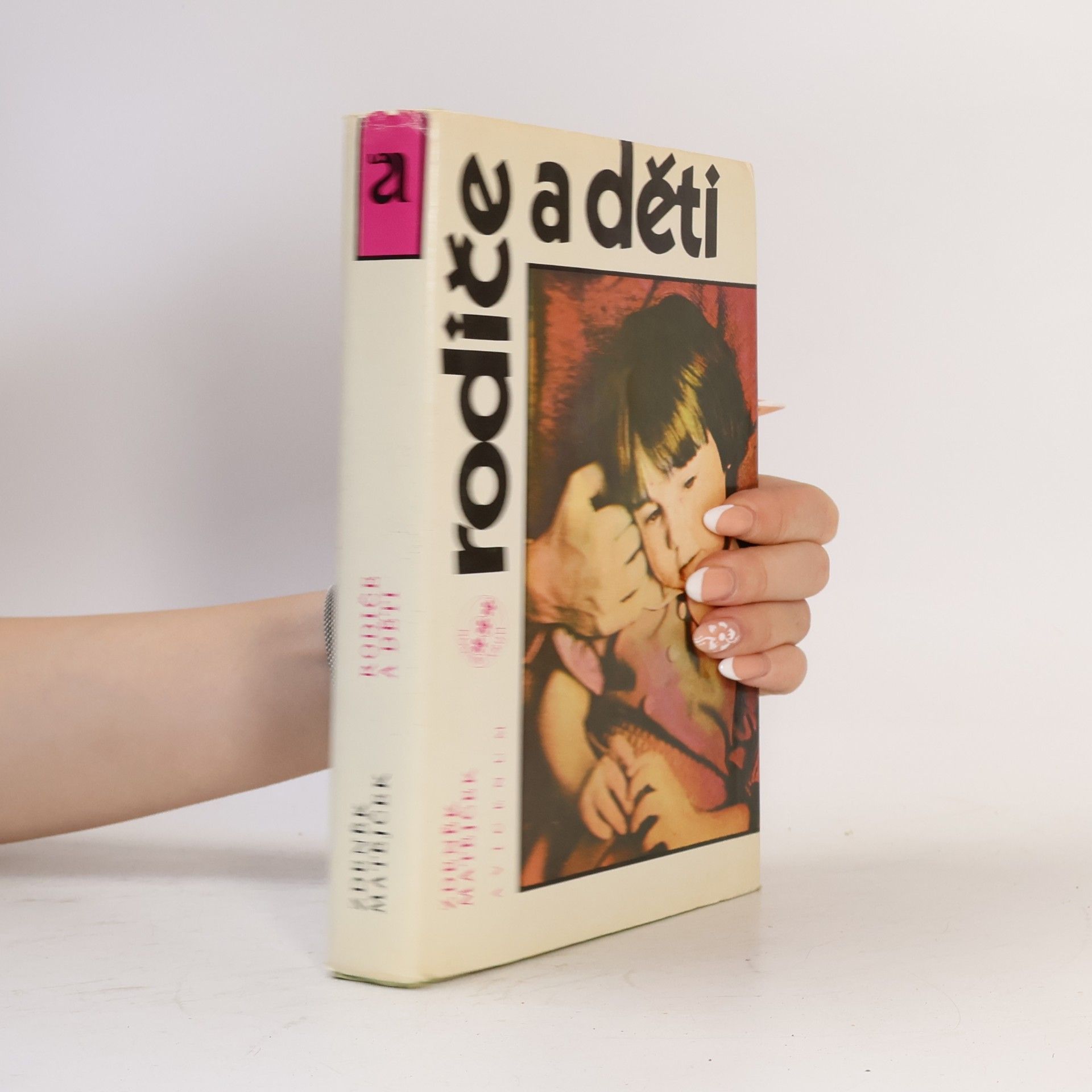 Zdeněk Matějček Rodiče a děti
