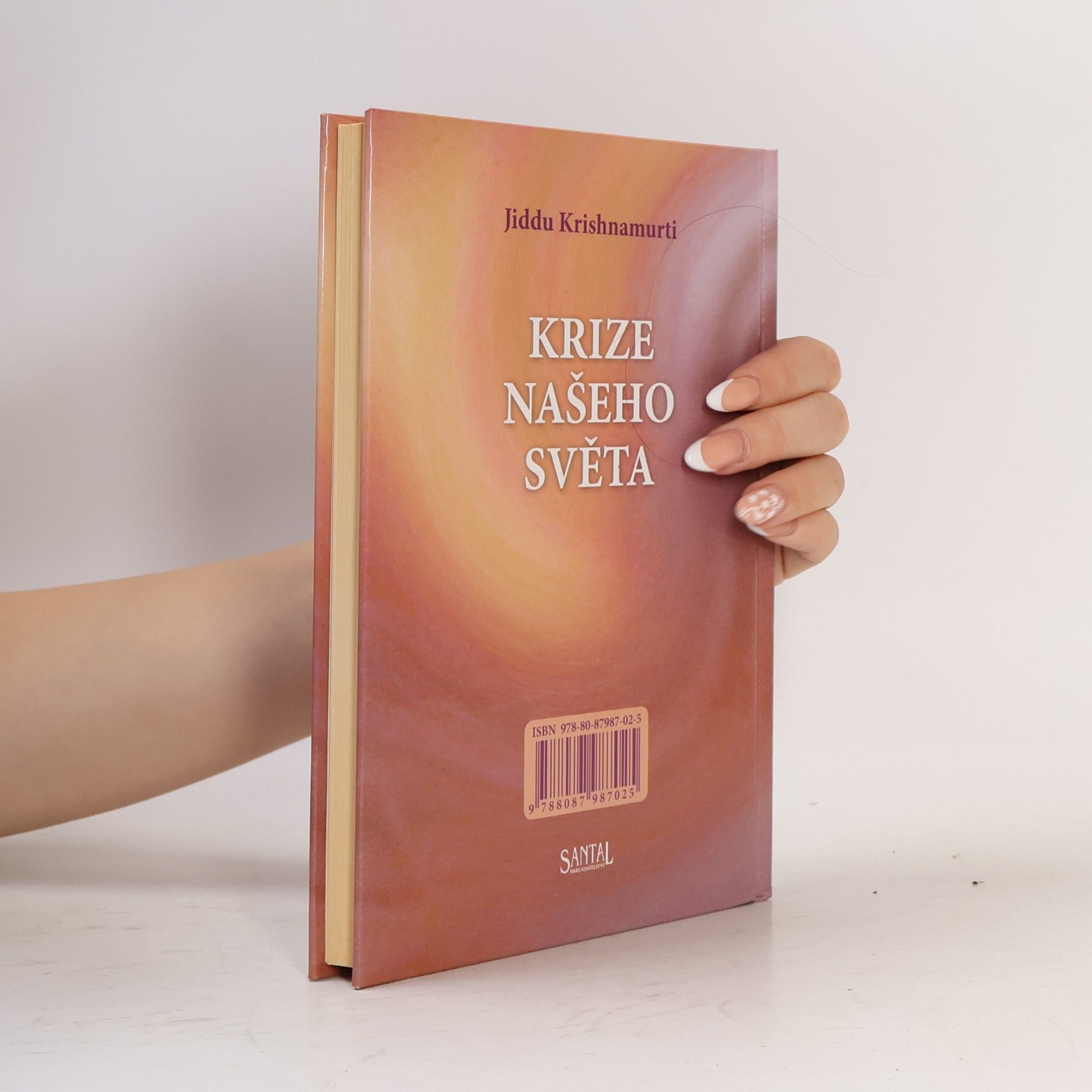 Džiddú Křišnamúrti Krize našeho světa
