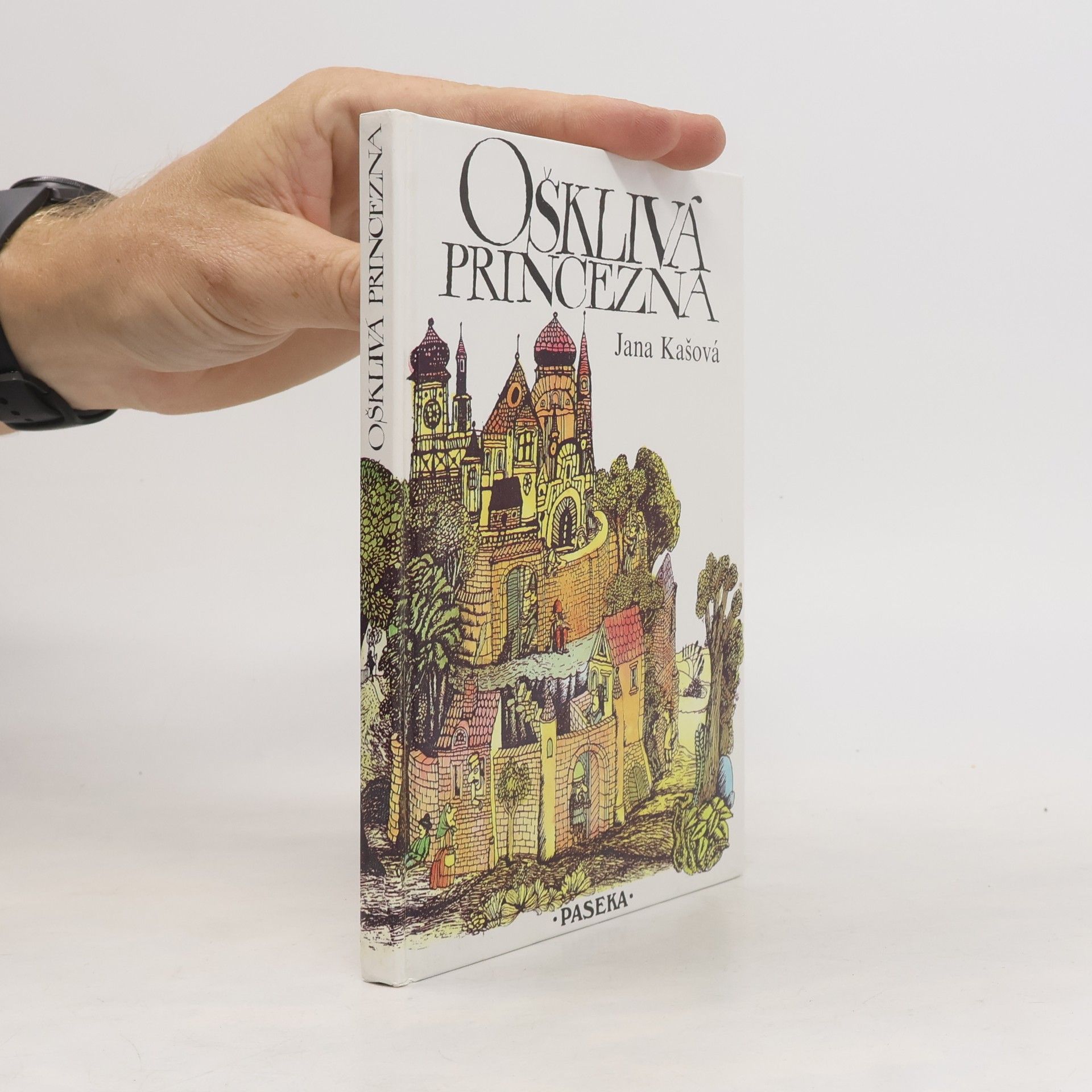 Kašová Jana Ošklivá princezna