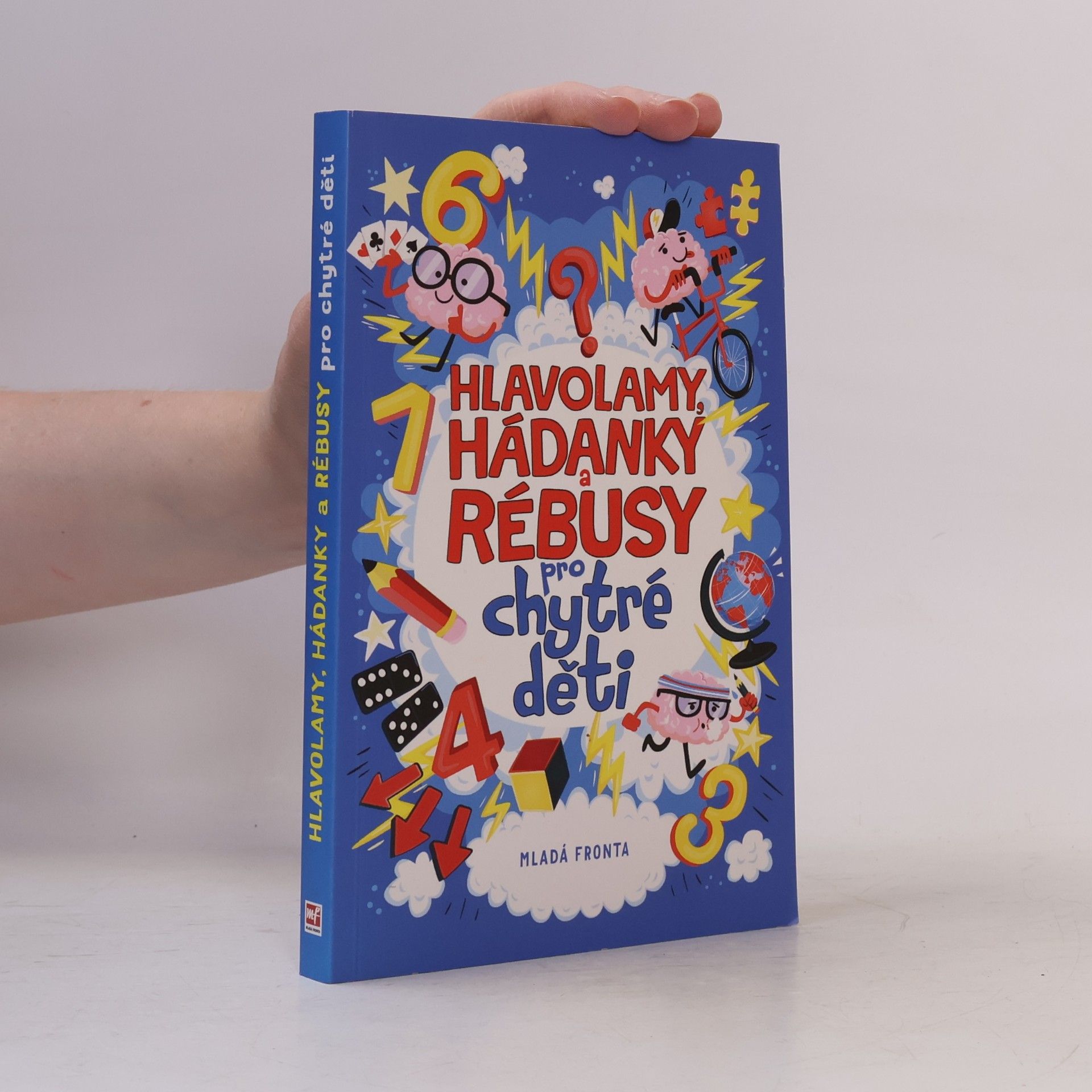 Kolektív autorov Hlavolamy, hádanky a rébusy pro chytré děti