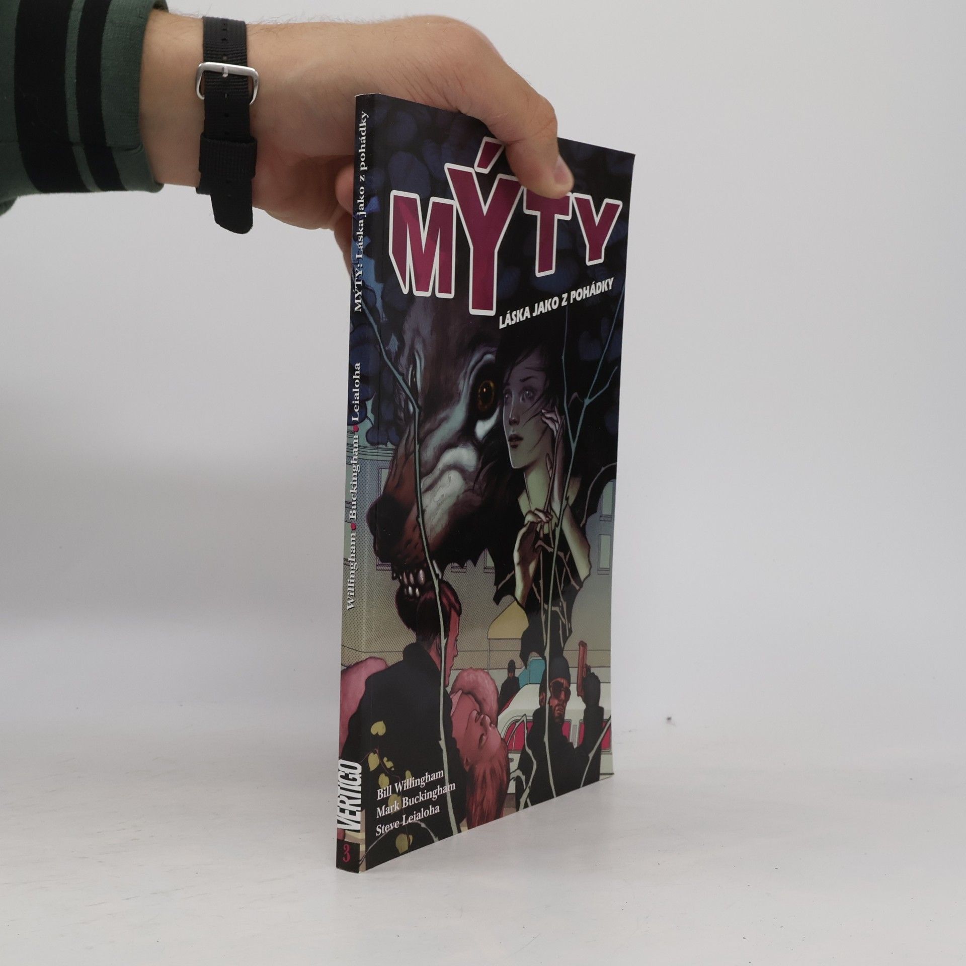 Bill Willingham Mýty: Láska jako z pohádky