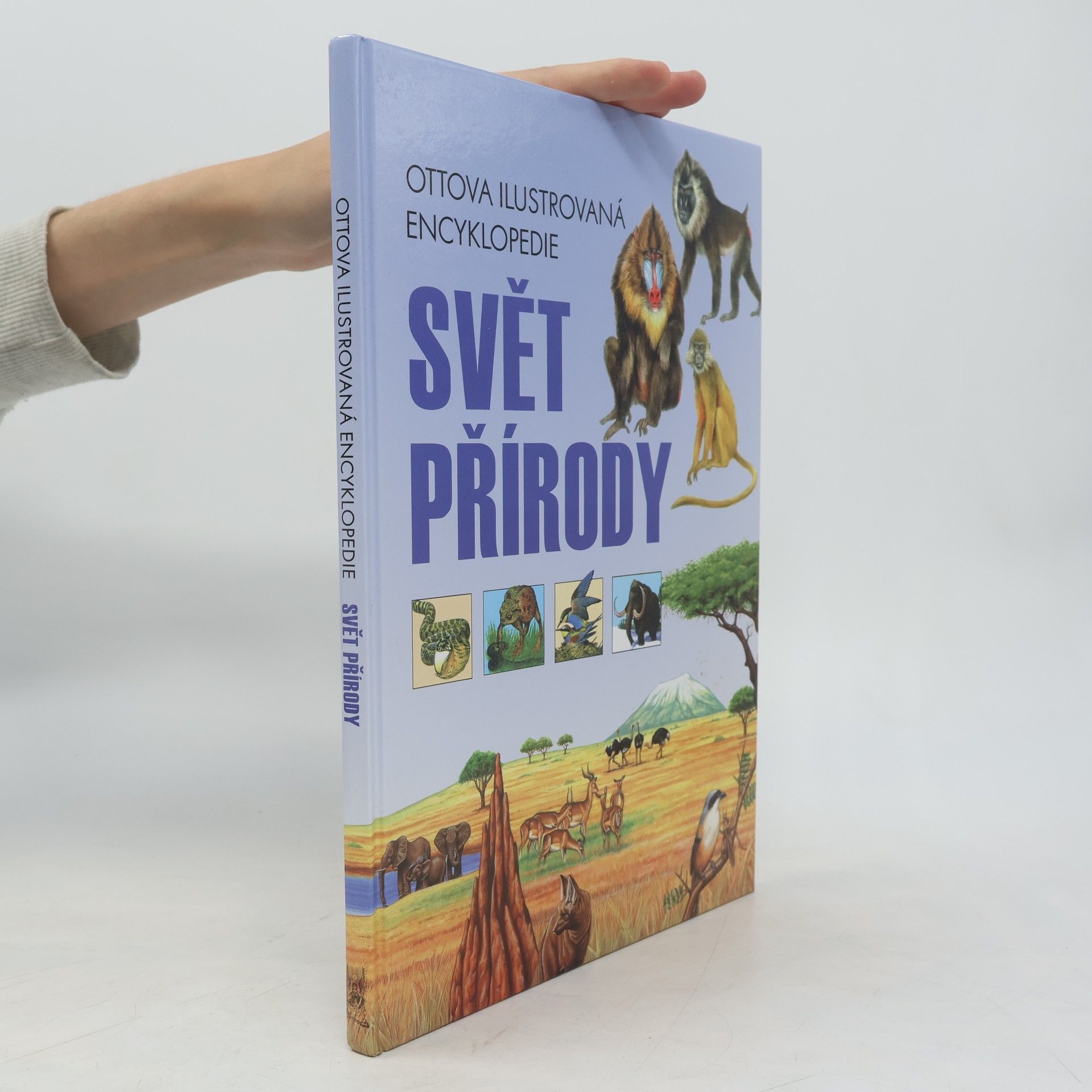 Autorenkollektiv Svět přírody. Ottova ilustrovaná encyklopedie