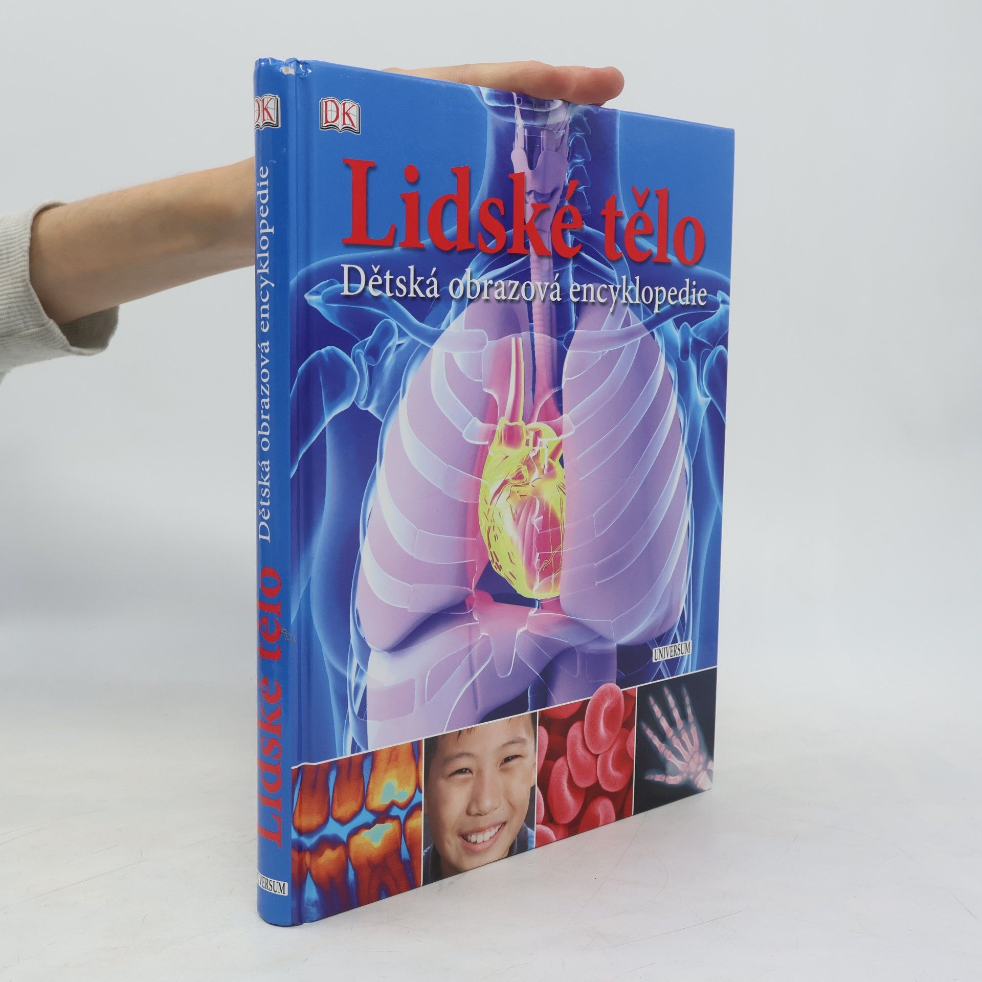 Kolektiv autorů Lidské tělo. Dětská obrazová encyklopedie