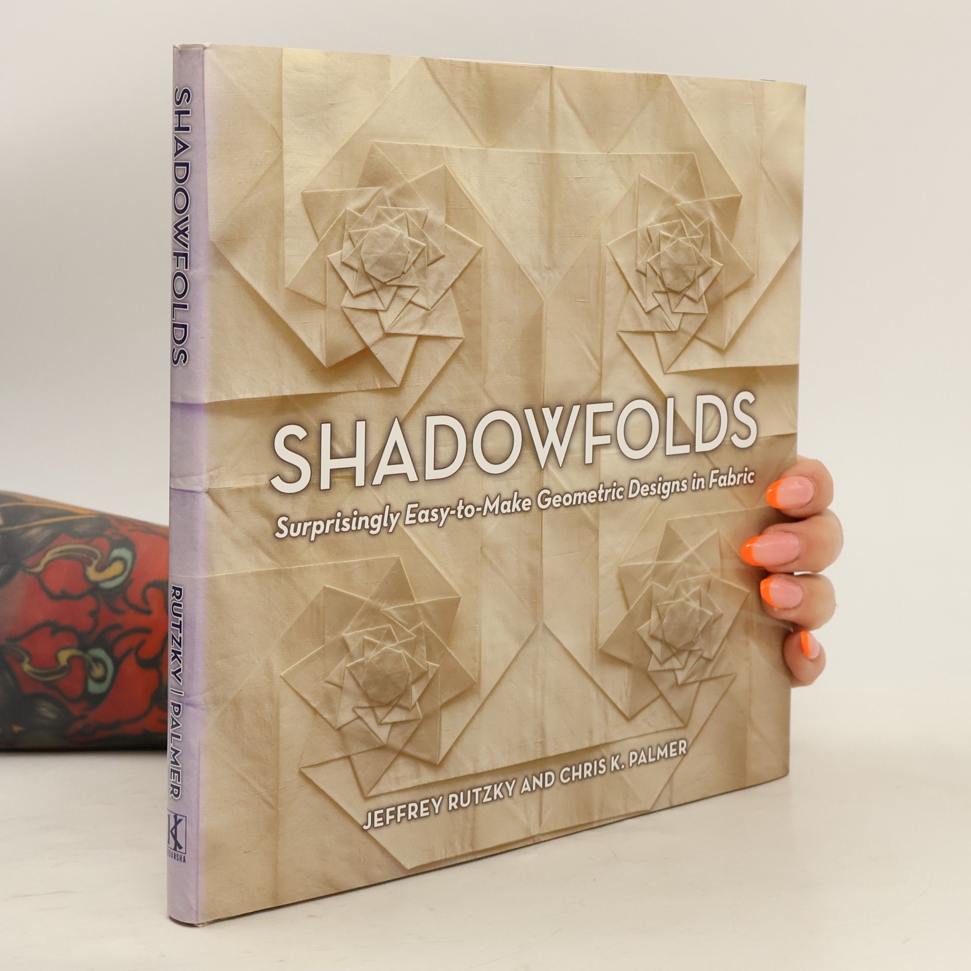 Chris K. Palmer Shadowfolds: Surprisingly Easy-To-Make Geometric Designs In Fabric