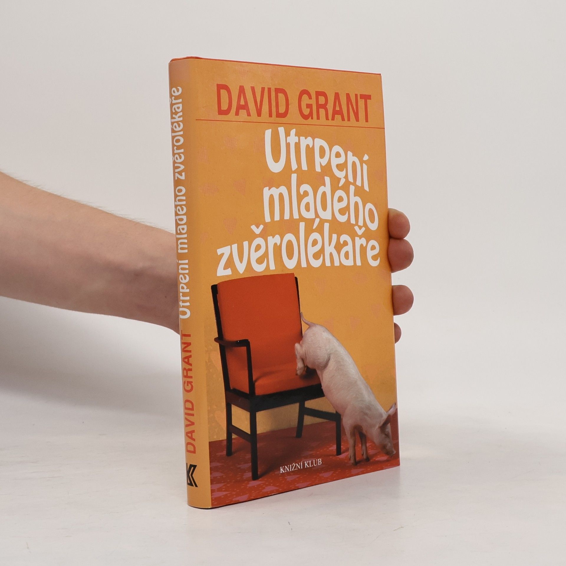 David Grant Utrpení mladého zvěrolékaře