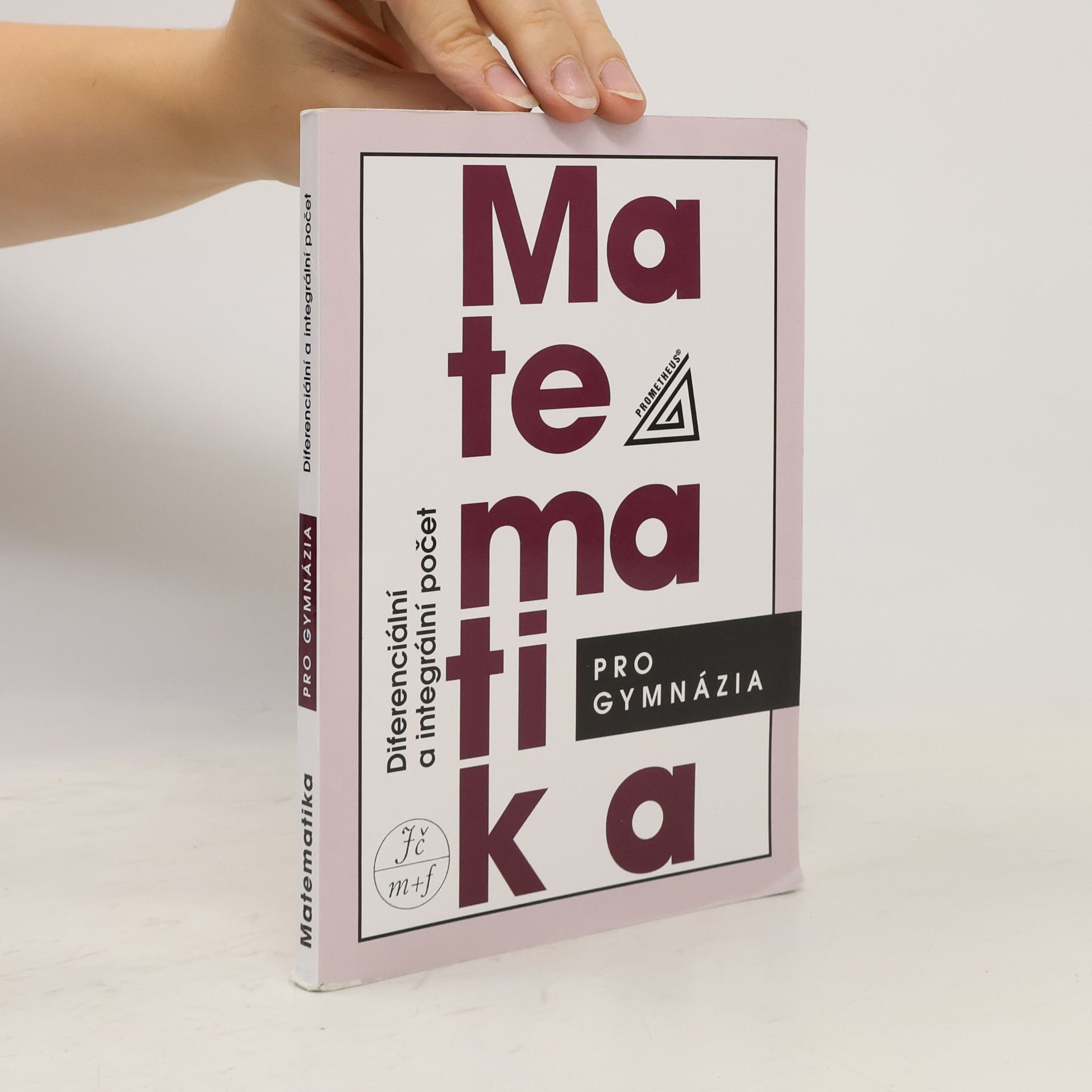 Dag Hrubý Matematika pro gymnázia