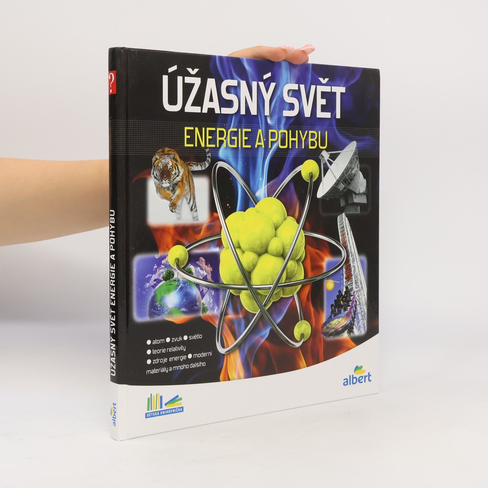 Jiří Kolda Úžasný svět energie a pohybu. Jak to funguje?