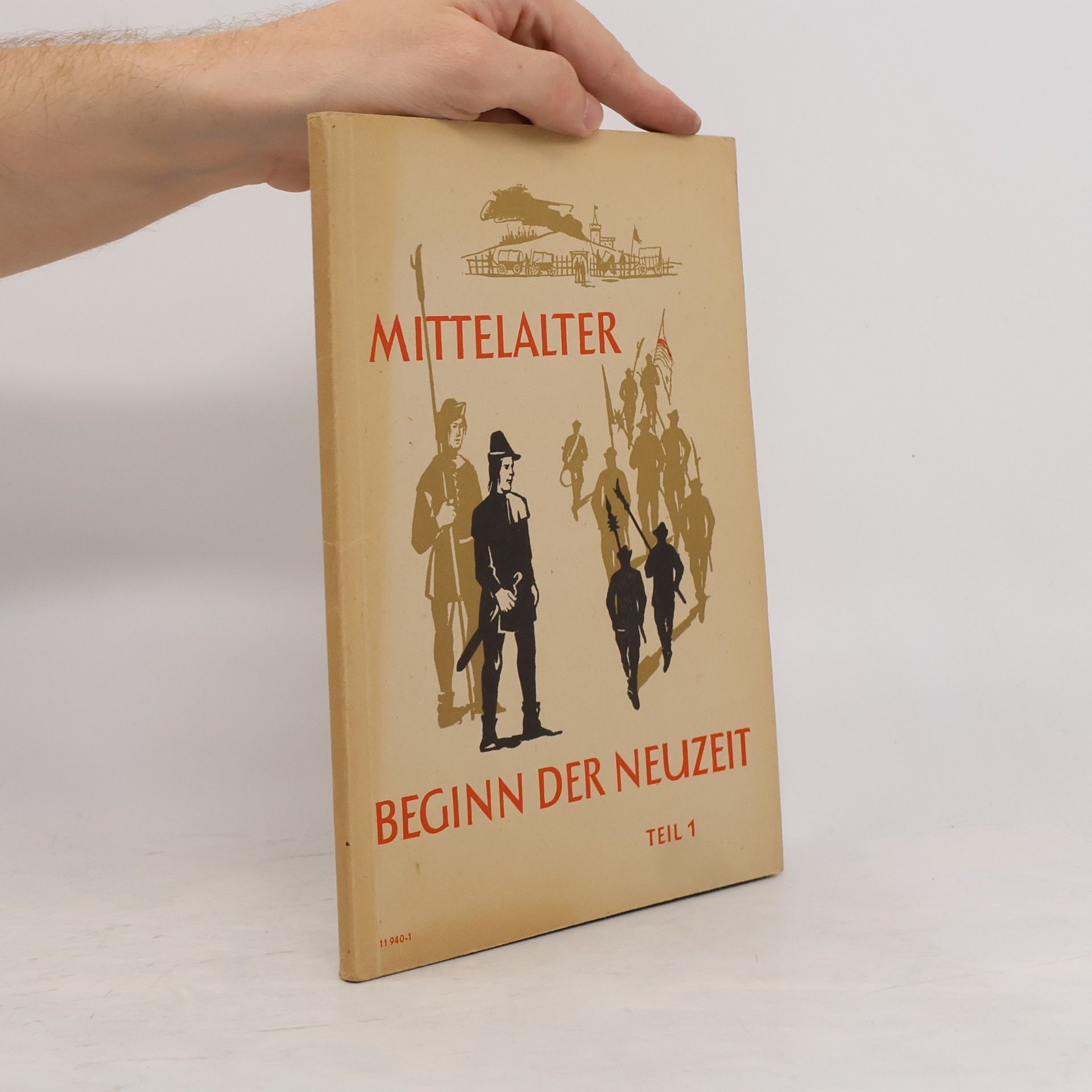Various authors Mittelalter. Beginn der Neuzeit