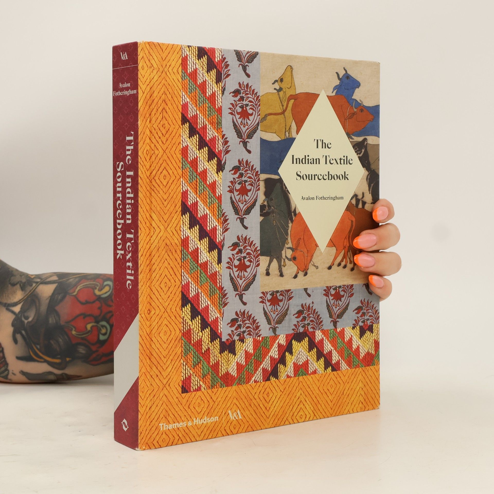 Avalon Fotheringham The Indian Textile Sourcebook