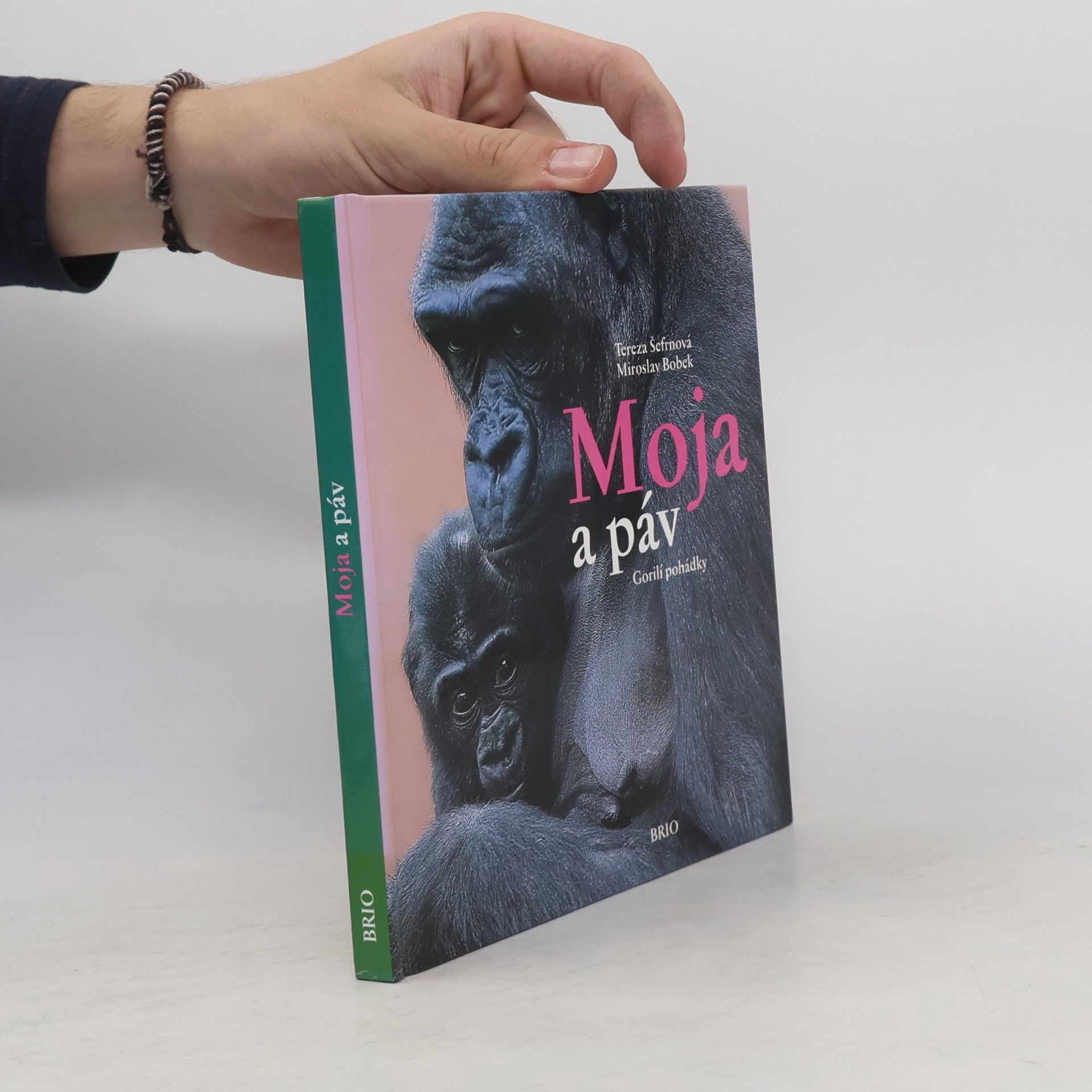 Tereza Šefrnová Moja a páv: Gorilí pohádky