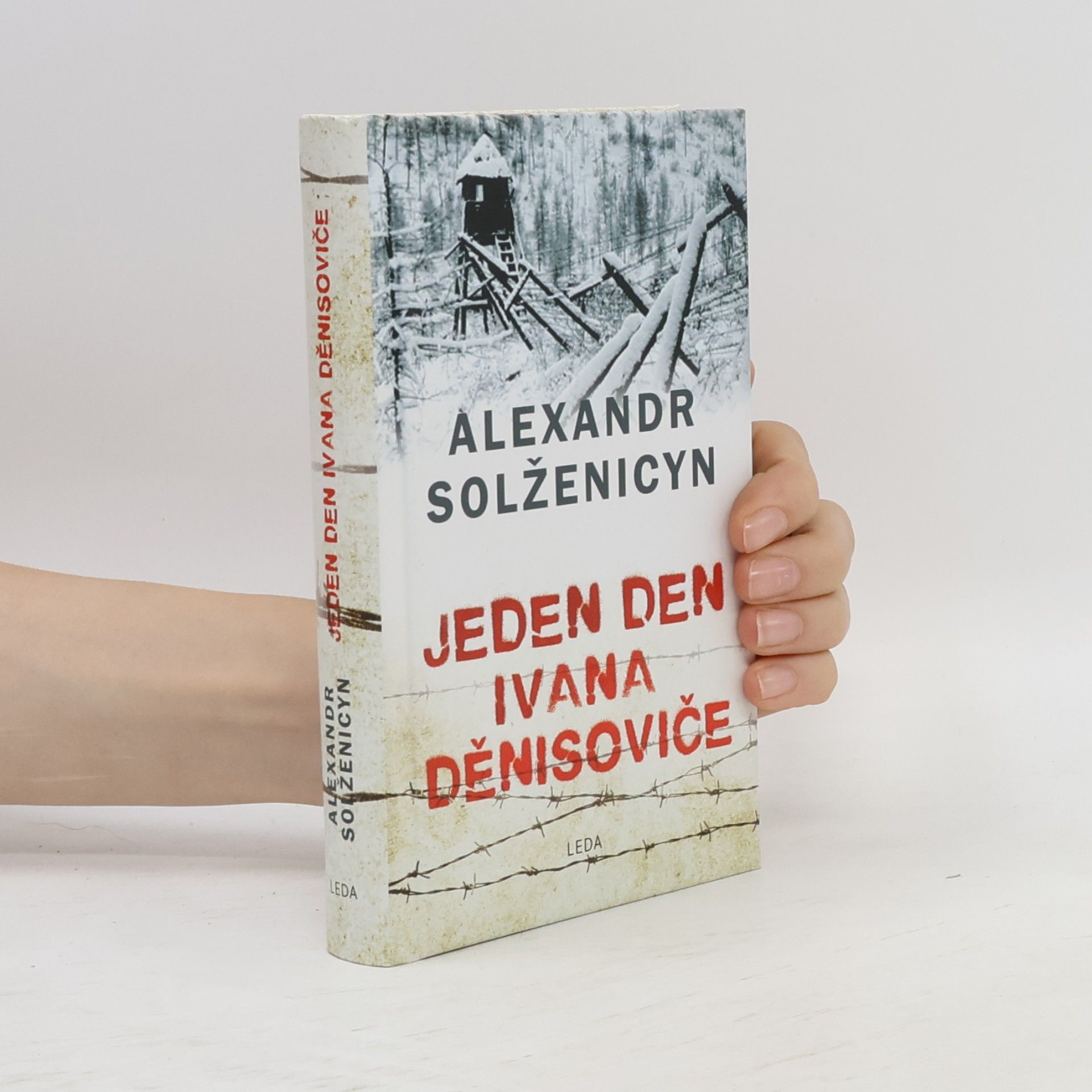 Aleksandr Isajevič Solženicyn Jeden den Ivana Děnisoviče