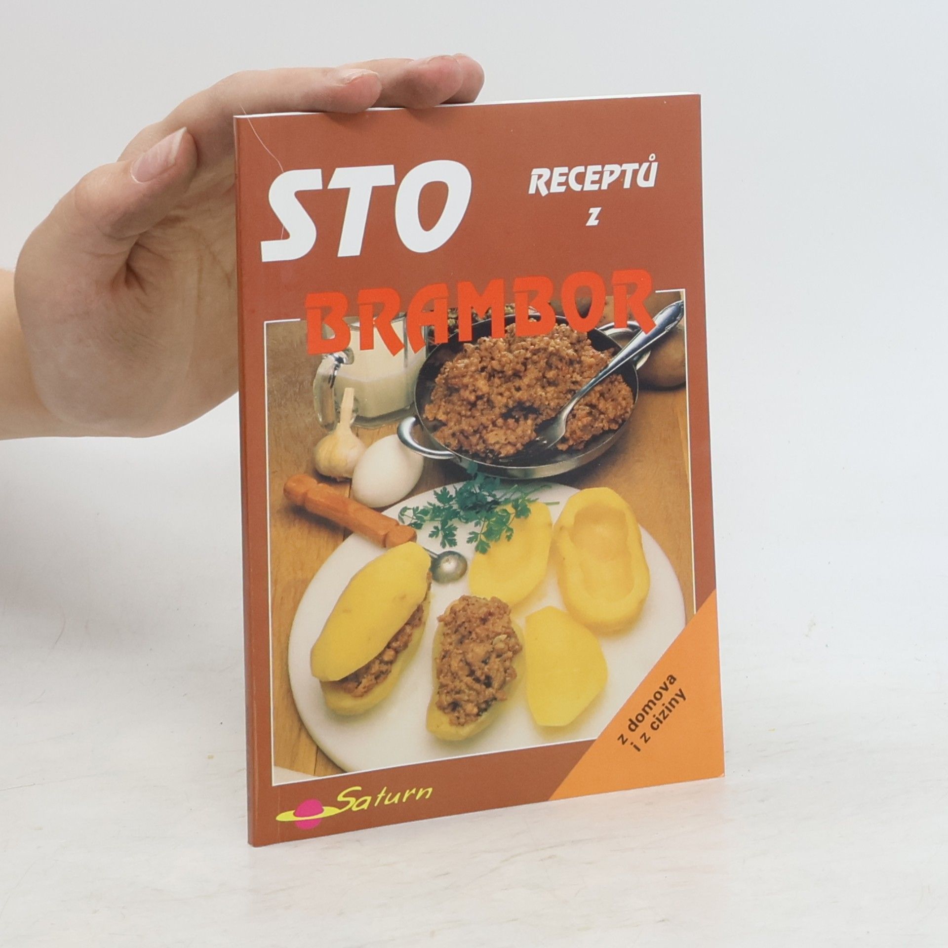 Drahomíra Peukertová Sto receptů z brambor