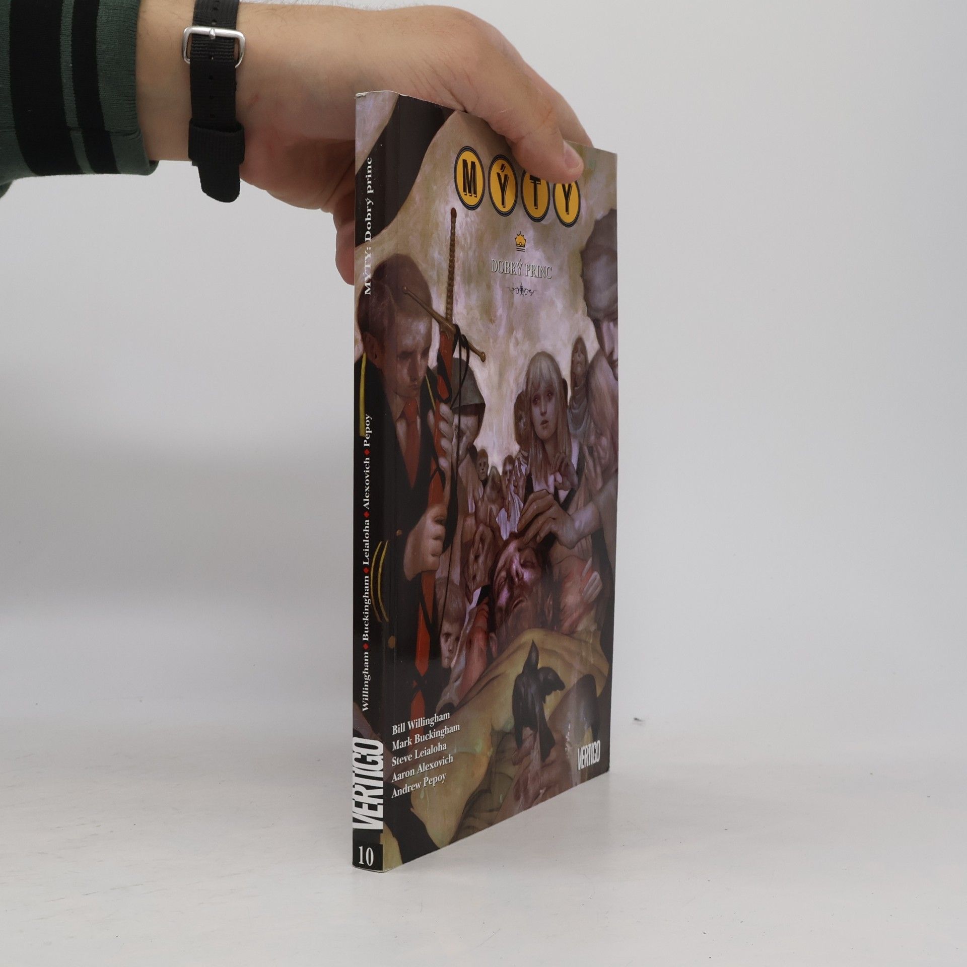 Bill Willingham Mýty: dobrý princ