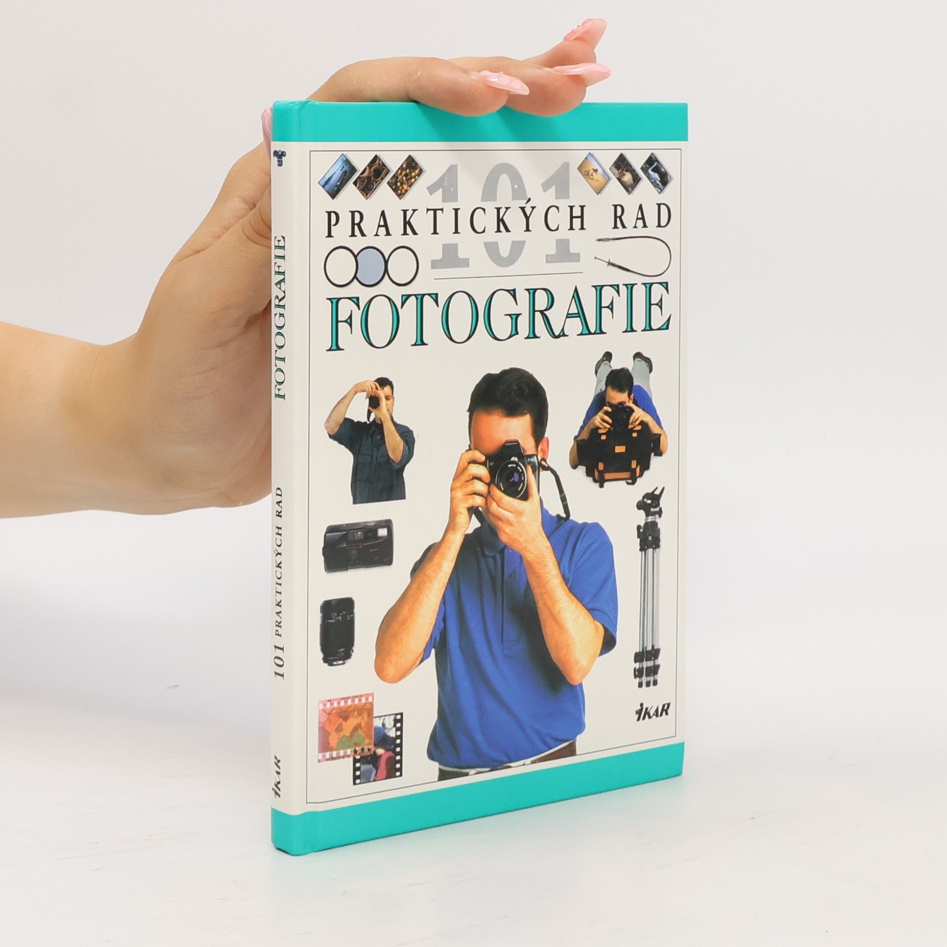 101 praktických rad. Fotografie
