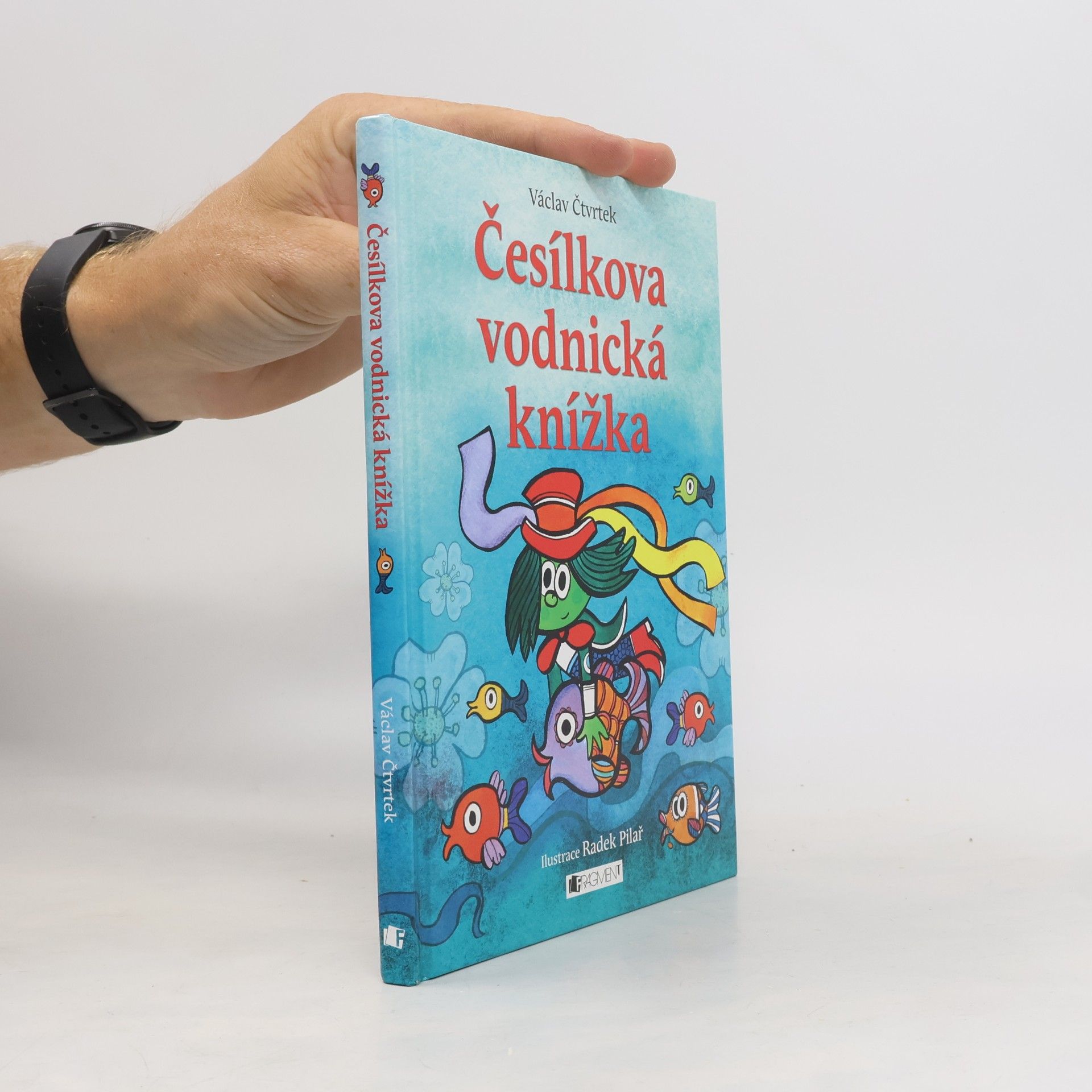 Radek Pilař Česílkova vodnická knížka