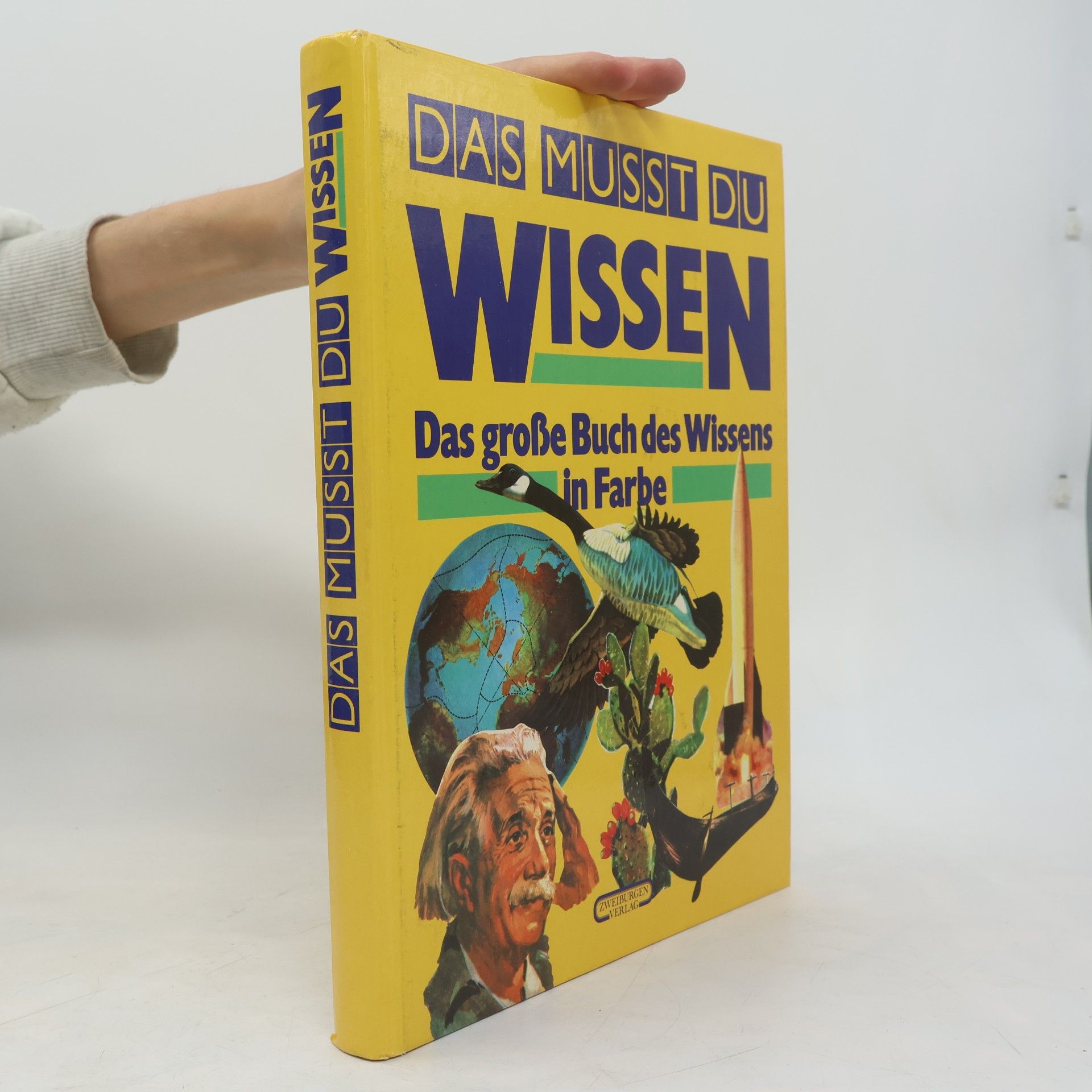 Various authors Das musst du wissen. Das große Buch des Wissens in Farbe