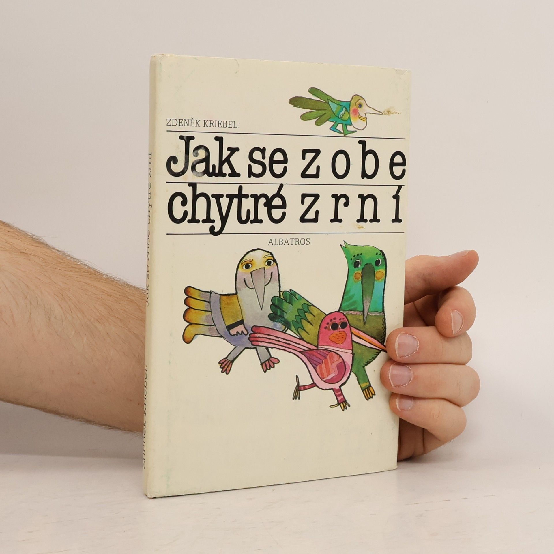 Jak se zobe chytré zrní